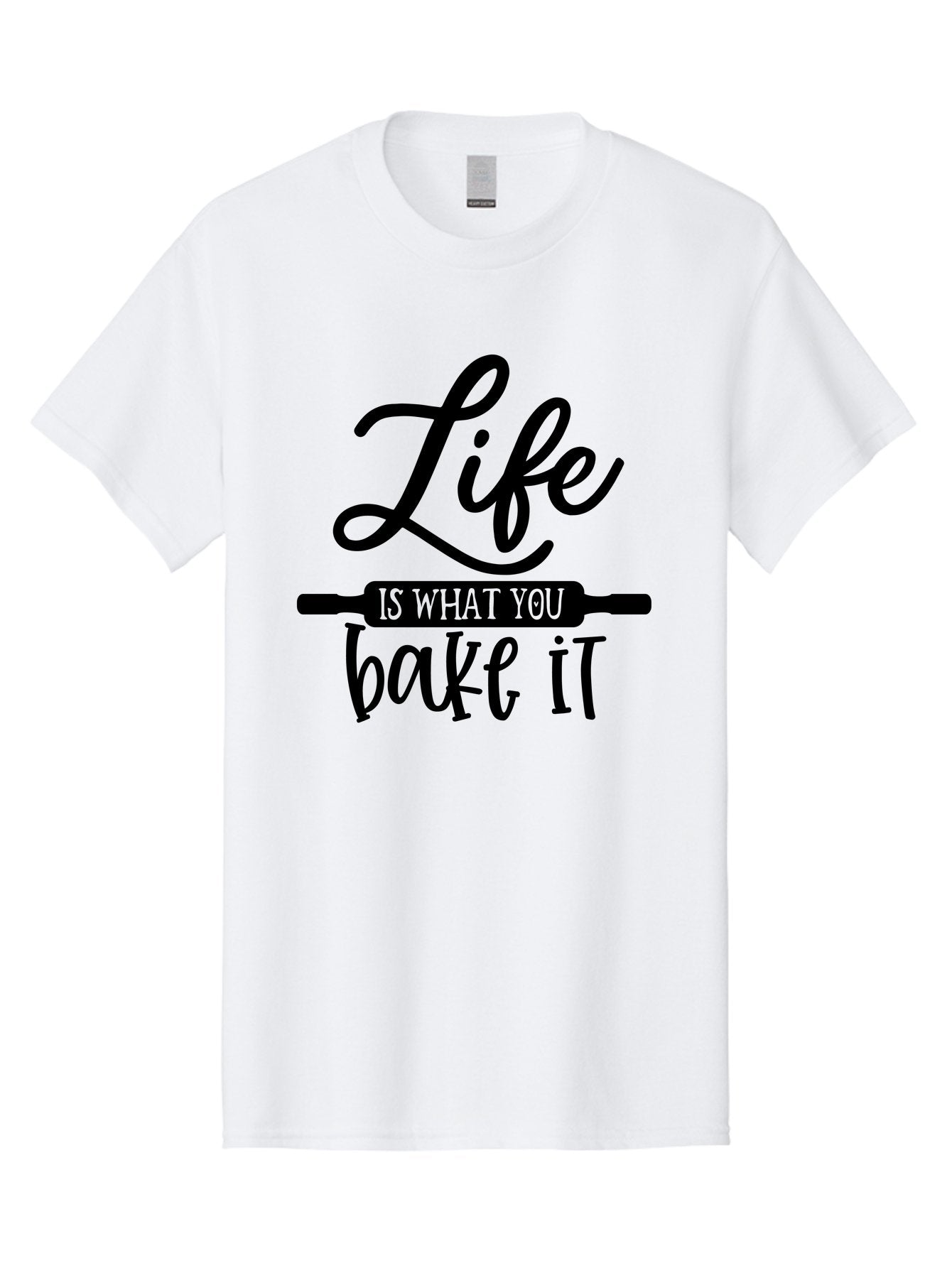 Life-Is-What-You-Bake-It Men'S Graphic Tee, 100% Cotton, Comfortable Casual Summer Wear, Machine Washable, Inspirational Quote, Baking Inspiration, Motivational Phrases, Positive Affirmations, Kitchen Decor, Baking Quotes, Rolling Pin Design Aab585 5