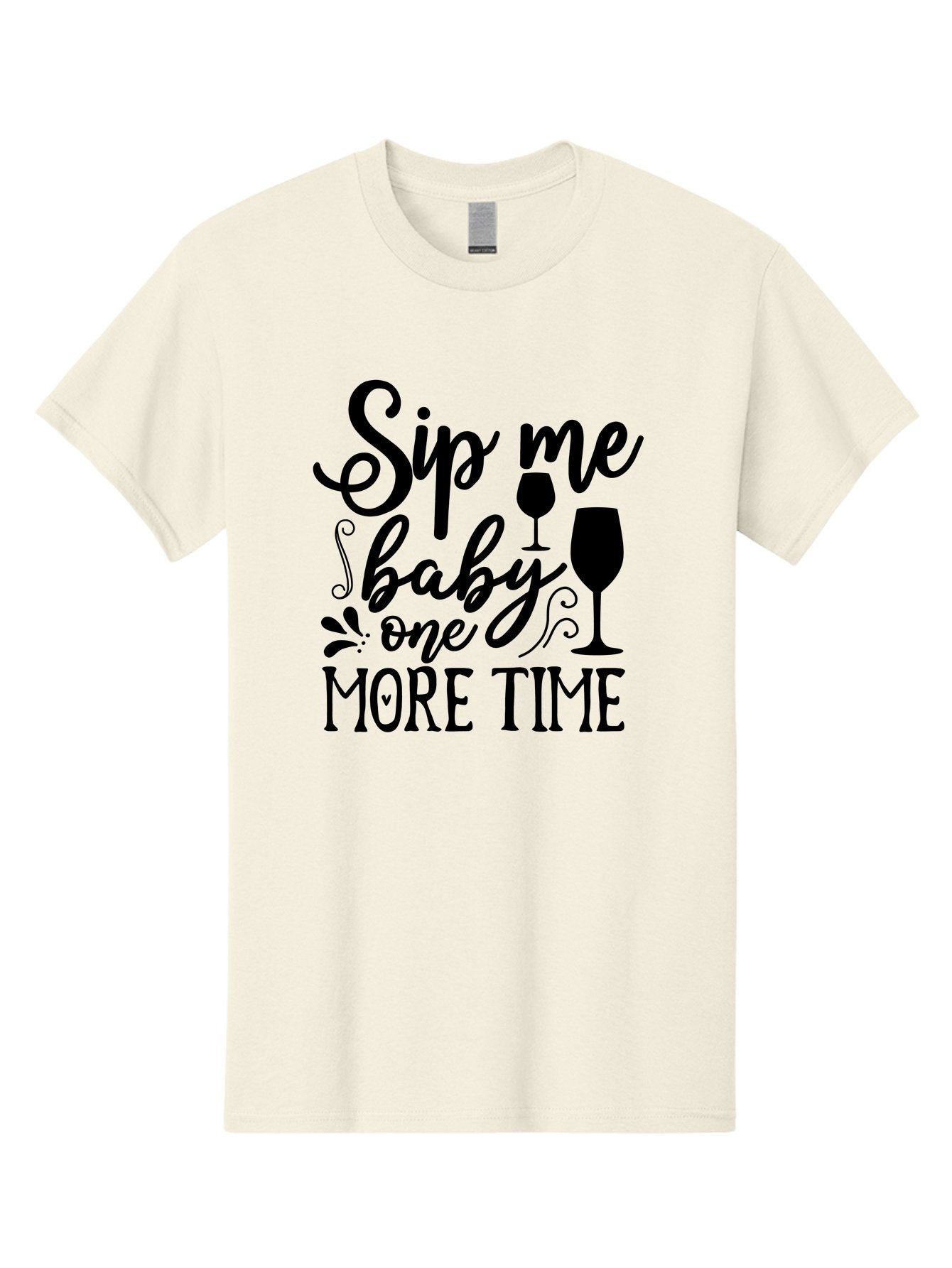 Sip-Me-Baby-One-More-Time Men'S Graphic Tee, 100% Cotton, Comfortable Casual Summer Wear, Machine Washable, Wine Glasses, Funny Quote, Sip Me Baby, Wine Lover, Party Phrase, Drinking Humor, Wine Quotes, Humorous Sayings, Aab589 9