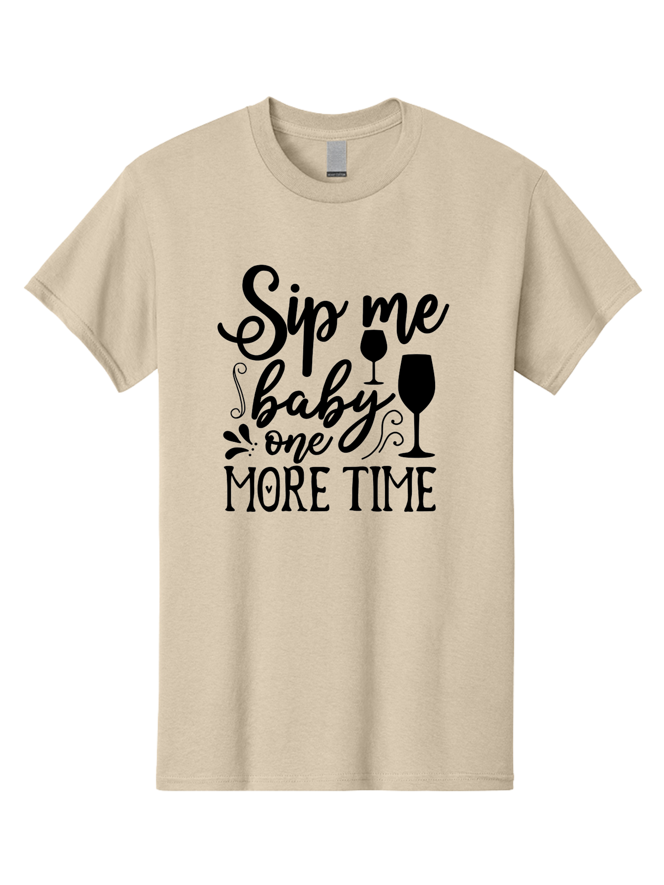 Sip-Me-Baby-One-More-Time Men'S Graphic Tee, 100% Cotton, Comfortable Casual Summer Wear, Machine Washable, Wine Glasses, Funny Quote, Sip Me Baby, Wine Lover, Party Phrase, Drinking Humor, Wine Quotes, Humorous Sayings, Aab589 19