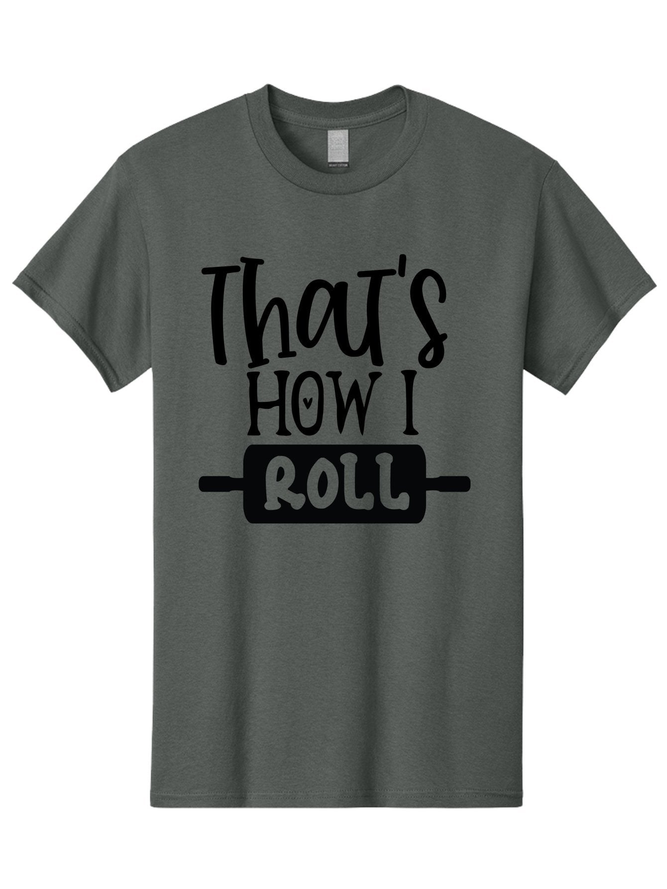 That-S-How-I-Roll Men'S Graphic Tee, 100% Cotton, Comfortable Casual Summer Wear, Machine Washable, Funny Quote, Playful Baking, Humorous Phrase, Rolling Pin, Baking Humor, Witty Saying, Lighthearted Graphic, Bakery Inspiration, Foodie Humor Aab590 12