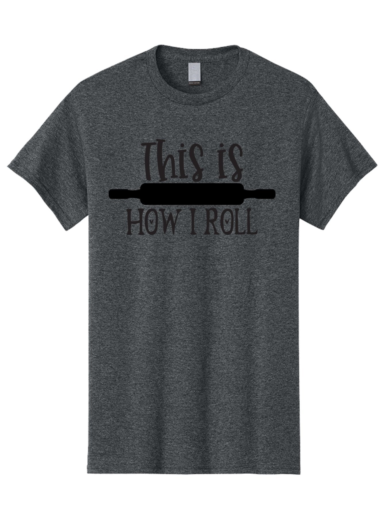 This-Is-How-I-Roll Men'S Graphic Tee, 100% Cotton, Comfortable Casual Summer Wear, Machine Washable, Baking Humor, Rolling Pin, Punny Phrase, Funny Quote, Baking Quote, Kitchen Humor, Playful Design, Whimsical Typography, Clever Saying Aab591 4