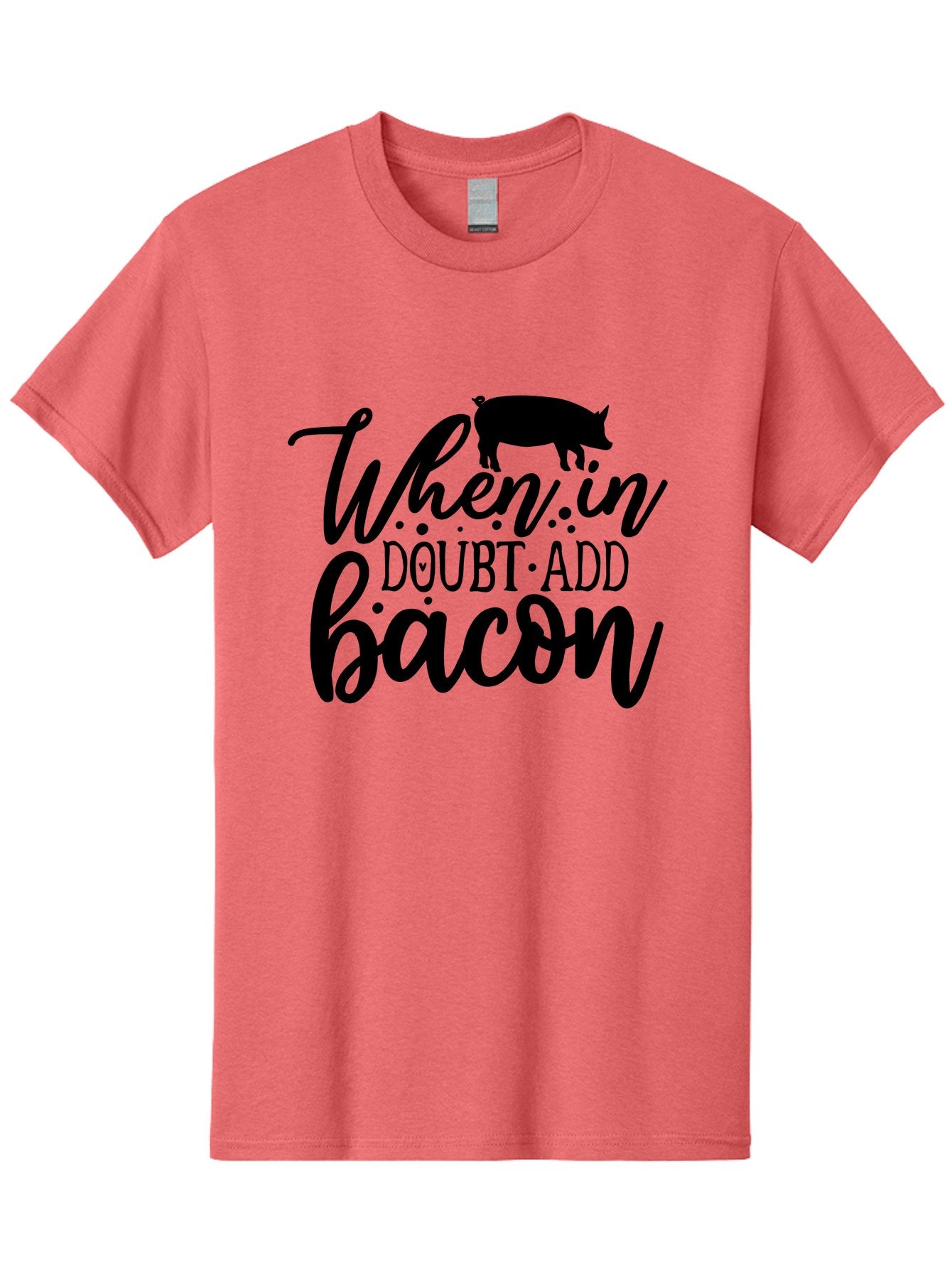 When-In-Doubt-Add-Bacon Men'S Graphic Tee, 100% Cotton, Comfortable Casual Summer Wear, Machine Washable, Funny Quote, Bacon Slogan, Food Humor, Quote Graphics, Pig Silhouette, Kitchen Decor, Funny Kitchen Sayings, Bacon Lover Gifts Aab594 11