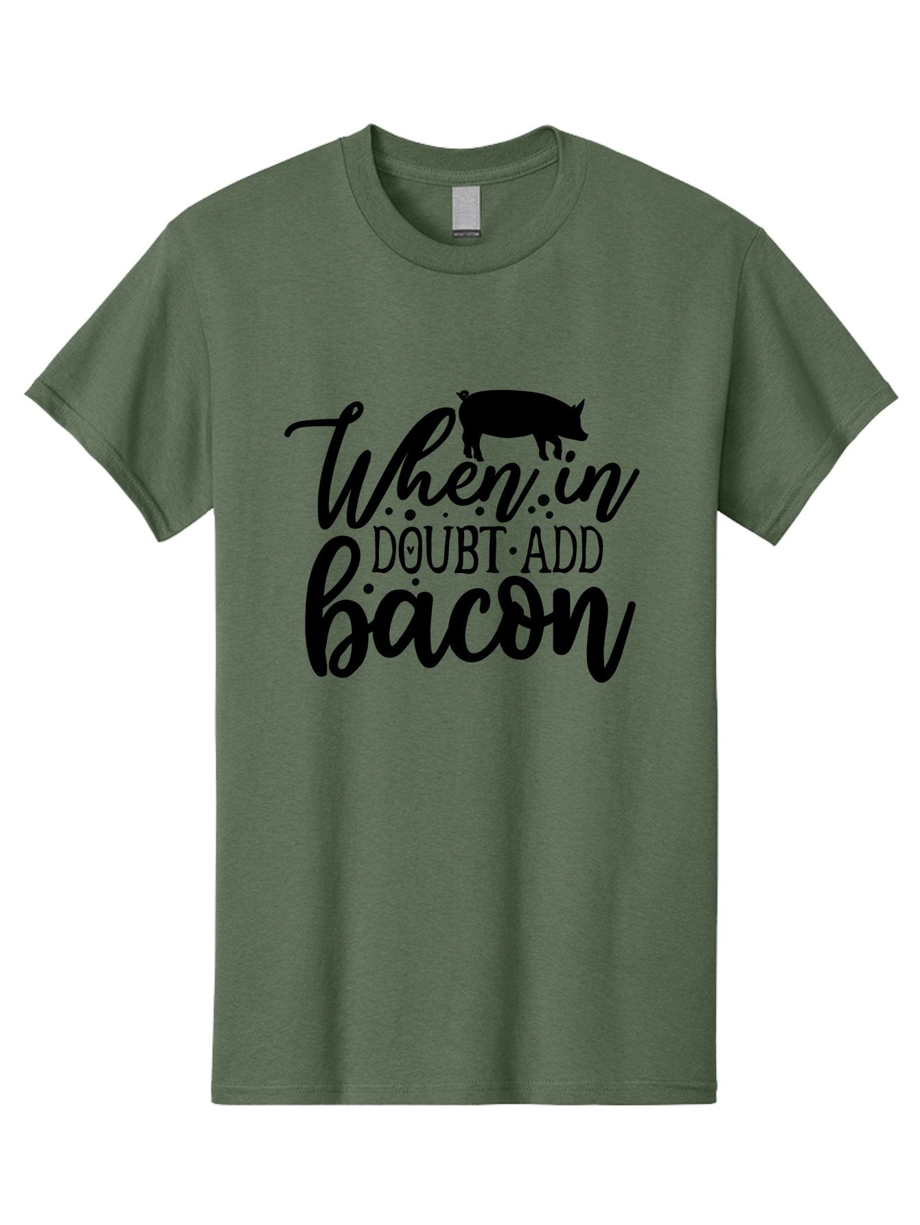 When-In-Doubt-Add-Bacon Men'S Graphic Tee, 100% Cotton, Comfortable Casual Summer Wear, Machine Washable, Funny Quote, Bacon Slogan, Food Humor, Quote Graphics, Pig Silhouette, Kitchen Decor, Funny Kitchen Sayings, Bacon Lover Gifts Aab594 6