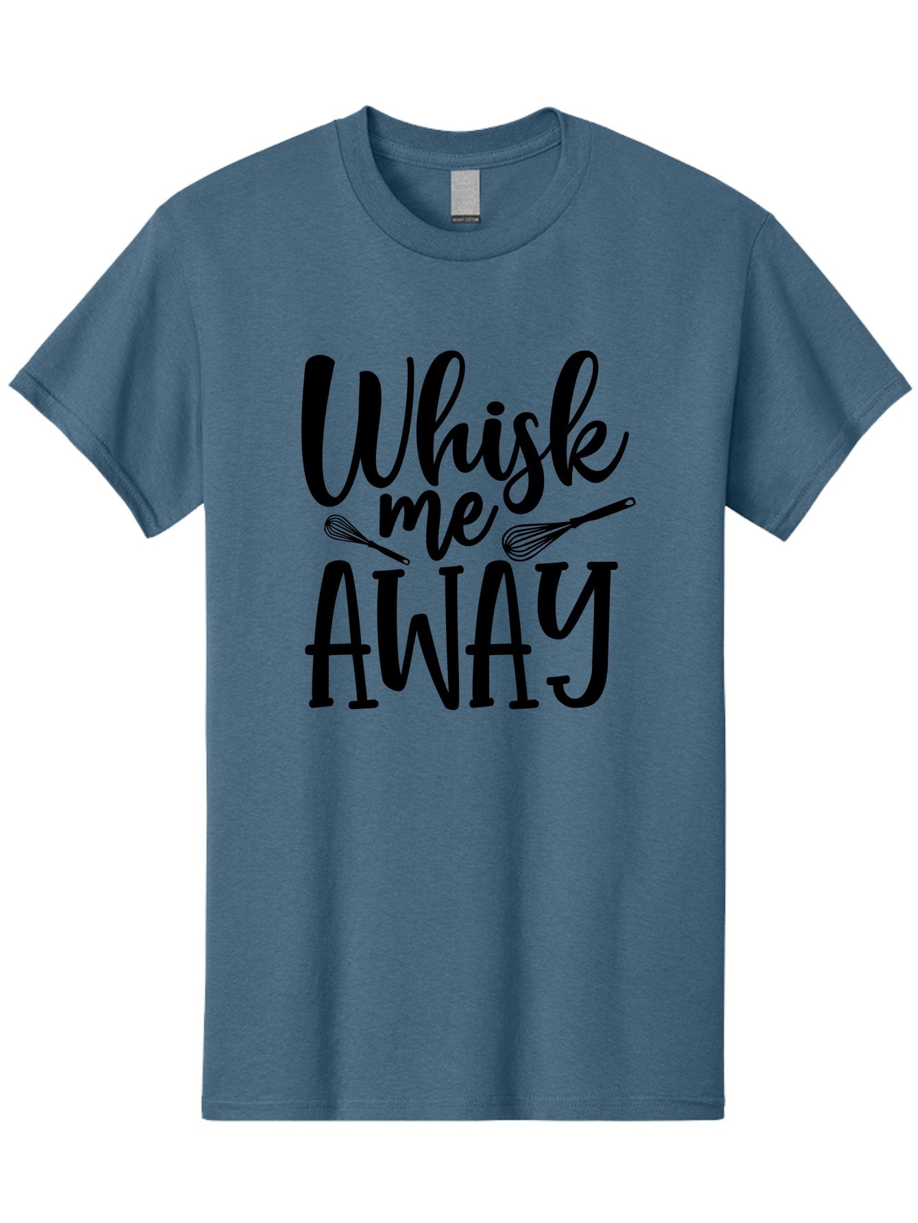 Whisk-Me-Away Men'S Graphic Tee, 100% Cotton, Comfortable Casual Summer Wear, Machine Washable, Baking Inspiration, Cooking Quotes, Kitchen Utensils, Whisk Illustrations, Fun Phrases, Clever Sayings, Culinary Humor, Creative Typography Aab595 9