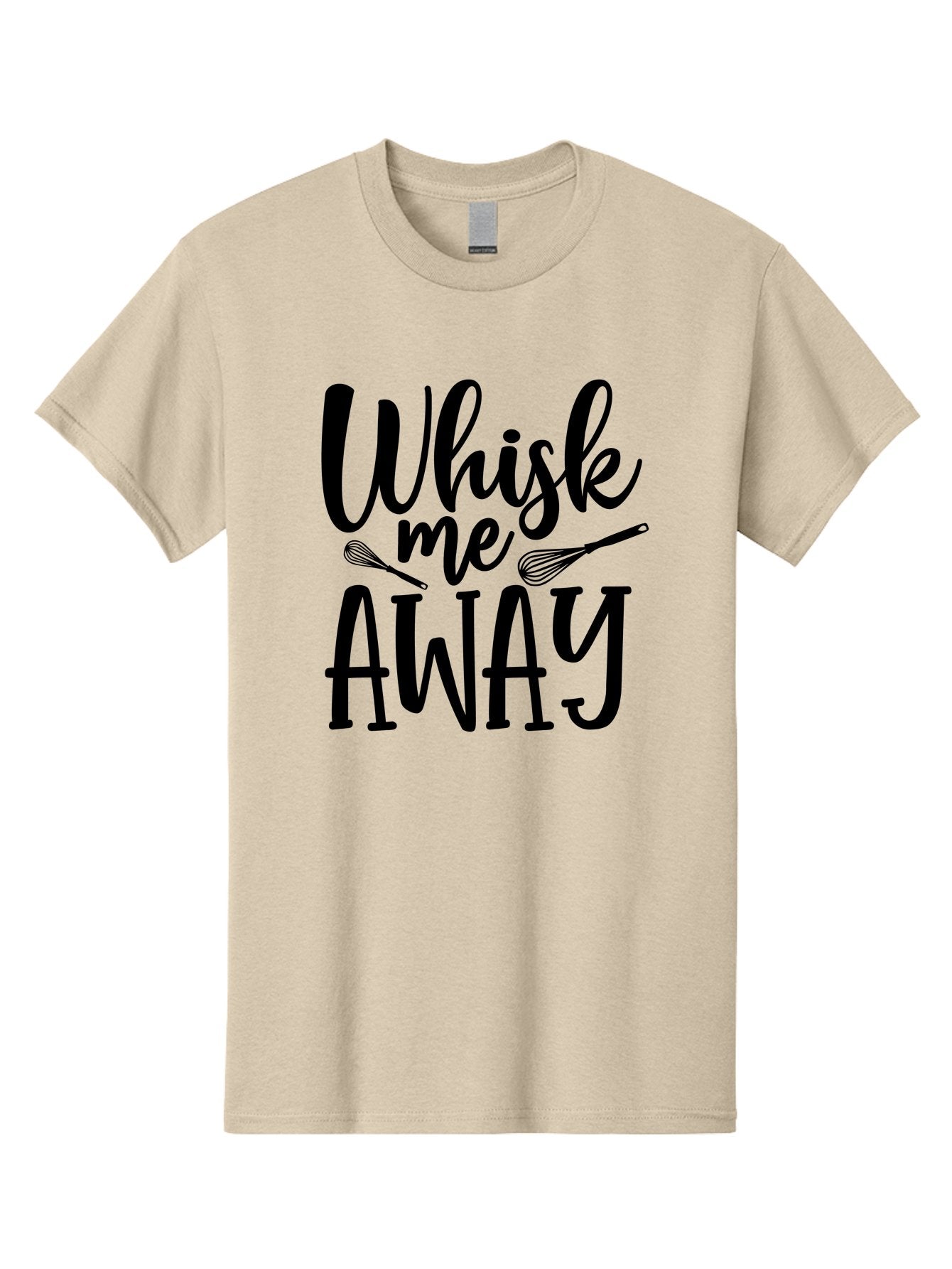 Whisk-Me-Away Men'S Graphic Tee, 100% Cotton, Comfortable Casual Summer Wear, Machine Washable, Baking Inspiration, Cooking Quotes, Kitchen Utensils, Whisk Illustrations, Fun Phrases, Clever Sayings, Culinary Humor, Creative Typography Aab595 15