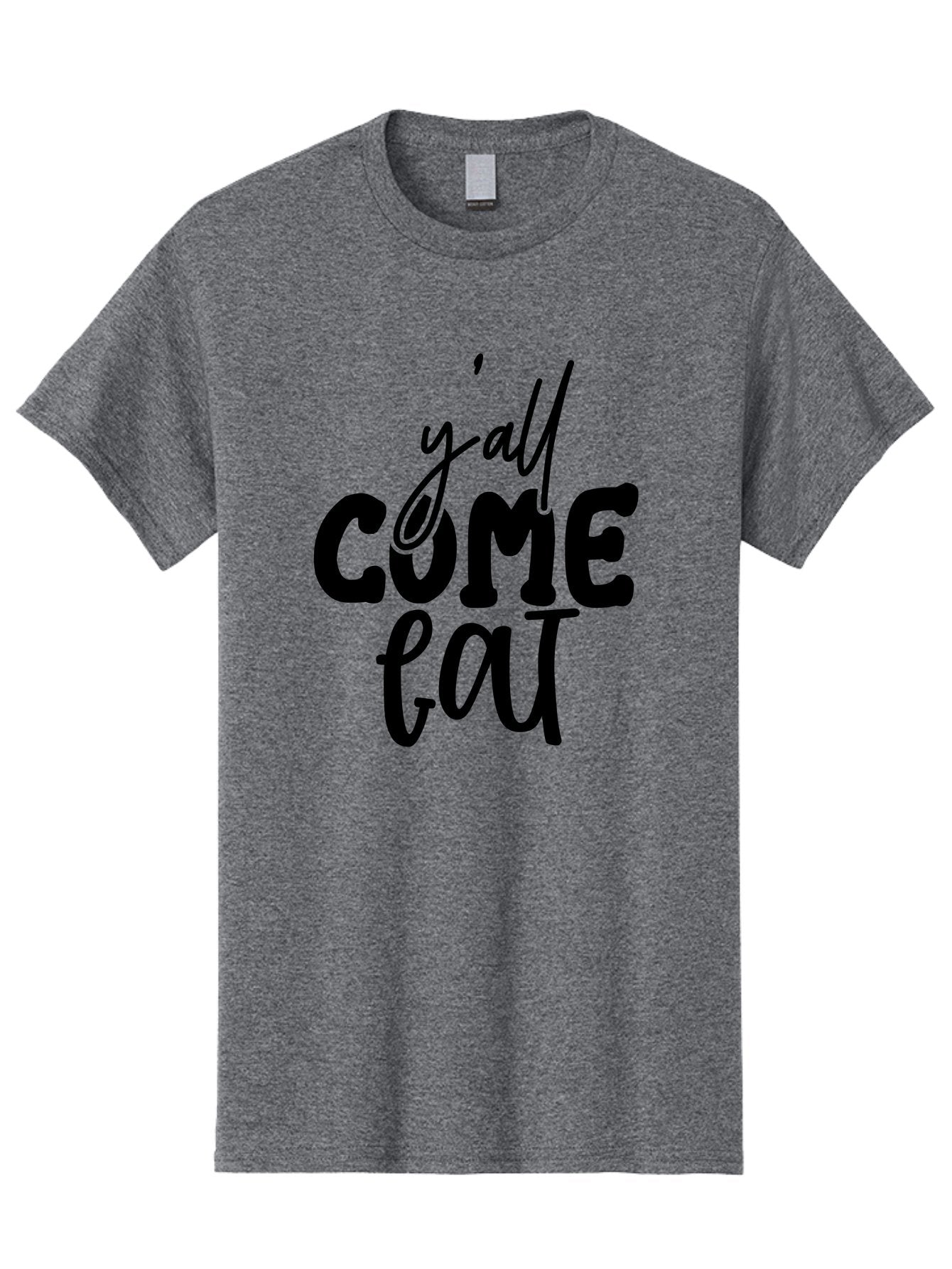 Y-All-Come-Eat-1 Men'S Graphic Tee, 100% Cotton, Comfortable Casual Summer Wear, Machine Washable, Y'All Come Eat, Southern Hospitality, Food Invitation, Casual Dining, Rustic Charm, Welcoming Phrase, Restaurant Sign, Country Style Aab596 15