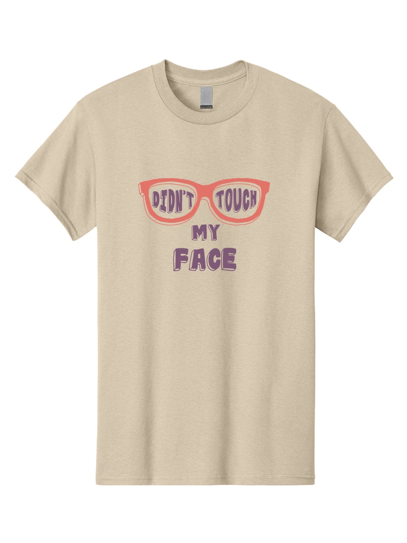 Didn-T-Touch-My-Face Men'S Graphic Tee, 100% Cotton, Comfortable Casual Summer Wear, Machine Washable, Funny Glasses, Quirky Saying, Humorous Design, Pink Glasses, Purple Text, Hygiene Reminder, Viral Meme, Eye-Catching Graphic, Aab900