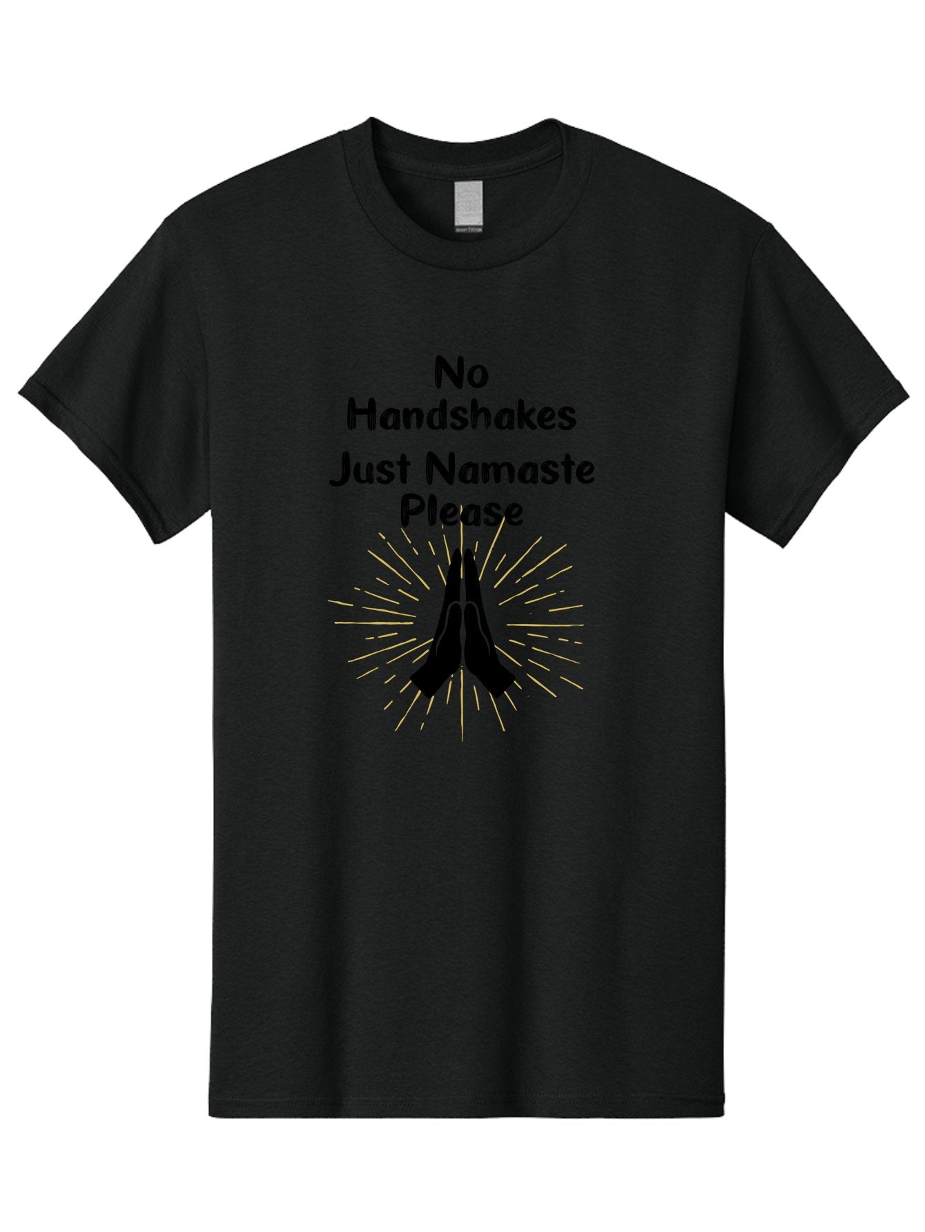 No-Handshakes-Just-Namaste Men'S Graphic Tee, 100% Cotton, Comfortable Casual Summer Wear, Machine Washable, Namaste Greeting, Hands Together, Prayer Pose, Yoga Symbol, Mindfulness, Spiritual Gesture, No Handshakes, Respectful Hello, Aab911 7
