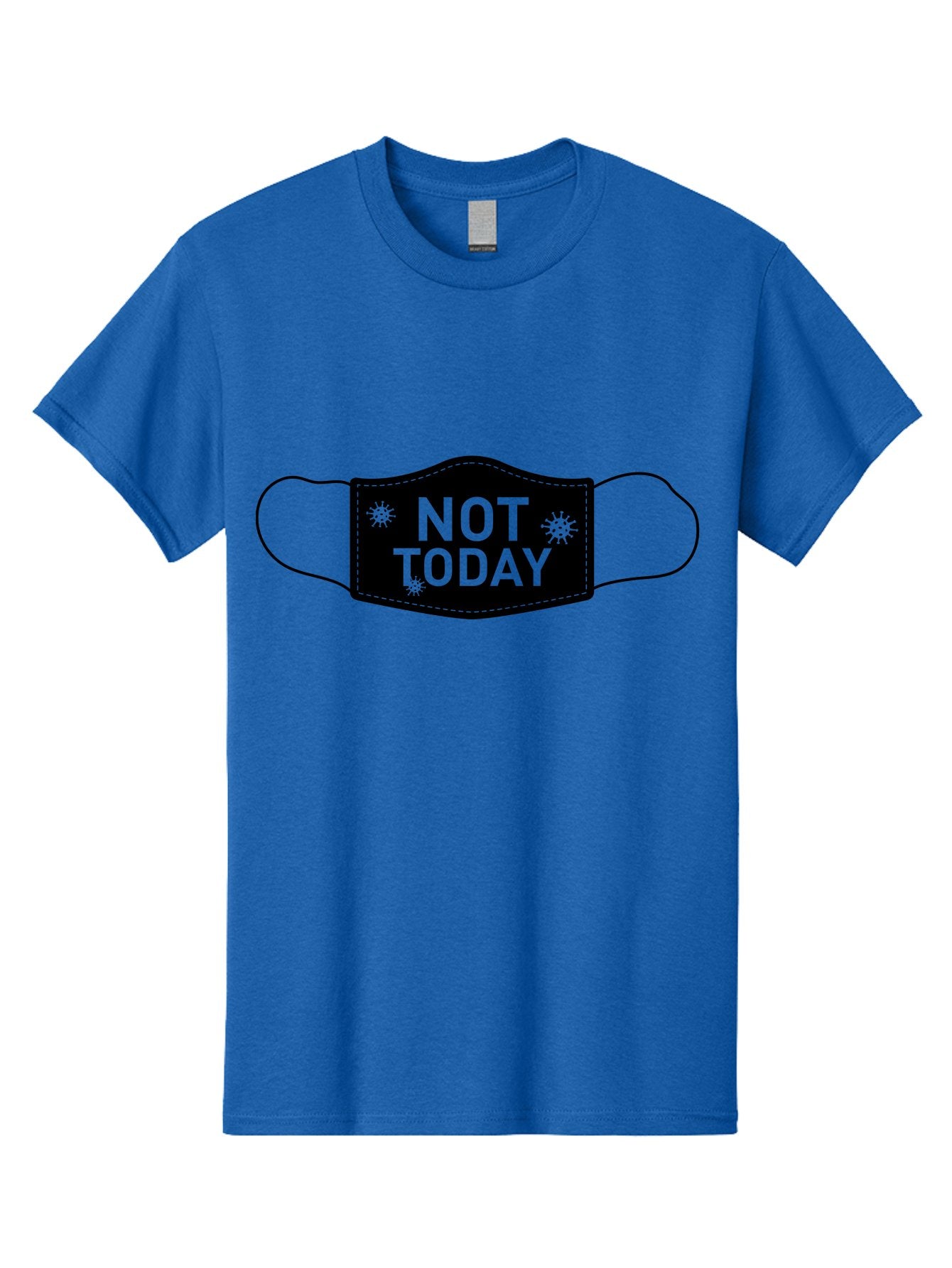 Not-Today-Face-Mask Men'S Graphic Tee, 100% Cotton, Comfortable Casual Summer Wear, Machine Washable, Protective Face Mask, Not Today Phrase, Germs And Viruses, Prevention And Protection, Health And Wellness, Covid-19 Awareness, Aab913 15