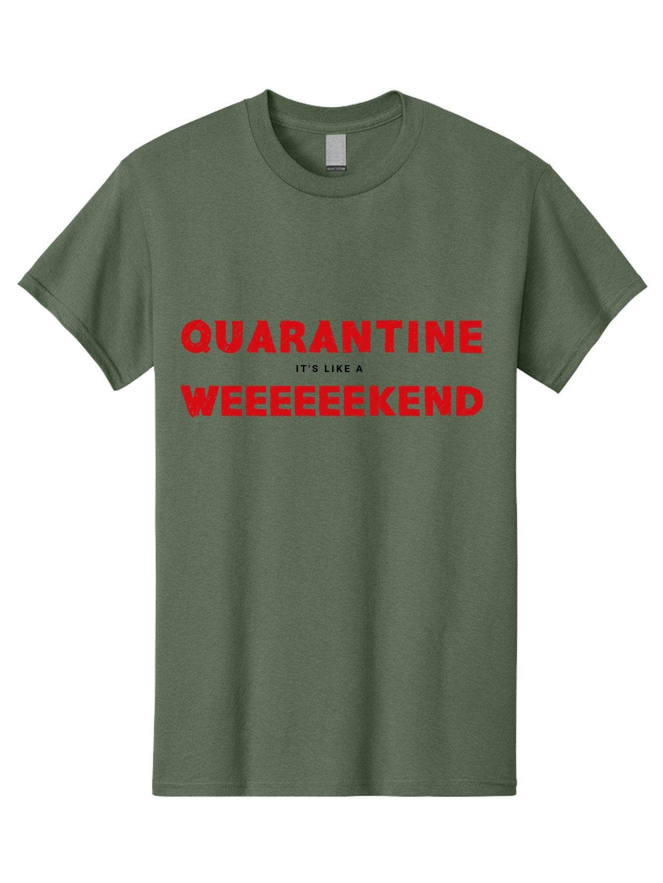 Quarantine-Weekend Men'S Graphic Tee, 100% Cotton, Comfortable Casual Summer Wear, Machine Washable, Quarantine Humor, Funny Quotes, Weekend Vibes, Quirky Designs, Humorous Sayings, Red Text, Weekend Feels Aab916 14