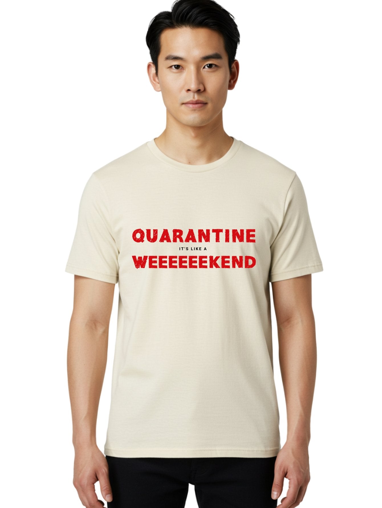 Quarantine-Weekend Men'S Graphic Tee, 100% Cotton, Comfortable Casual Summer Wear, Machine Washable, Quarantine Humor, Funny Quotes, Weekend Vibes, Quirky Designs, Humorous Sayings, Red Text, Weekend Feels Aab916 23
