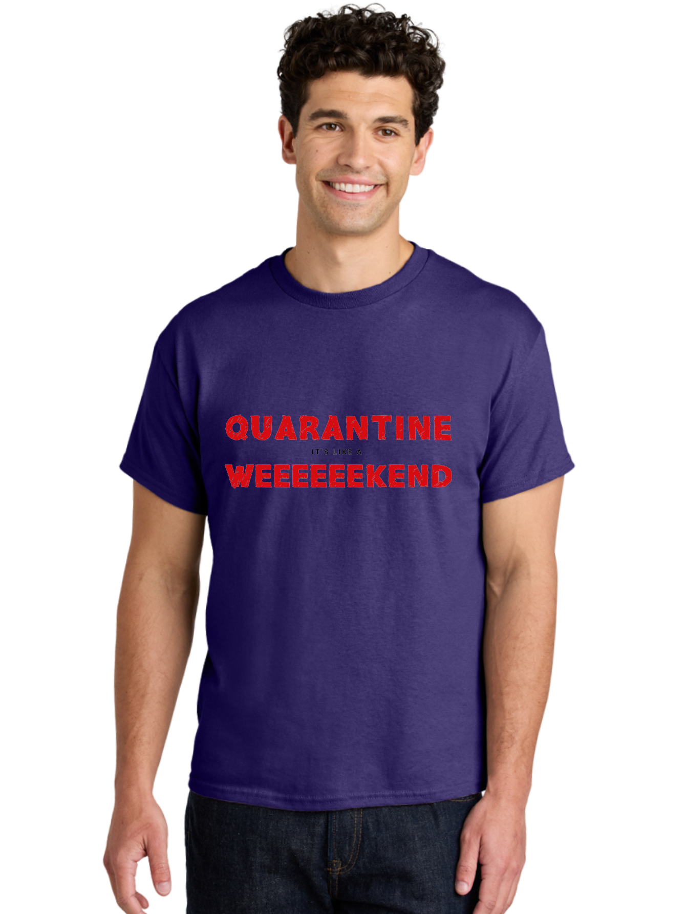 Quarantine-Weekend Men'S Graphic Tee, 100% Cotton, Comfortable Casual Summer Wear, Machine Washable, Quarantine Humor, Funny Quotes, Weekend Vibes, Quirky Designs, Humorous Sayings, Red Text, Weekend Feels Aab916 8