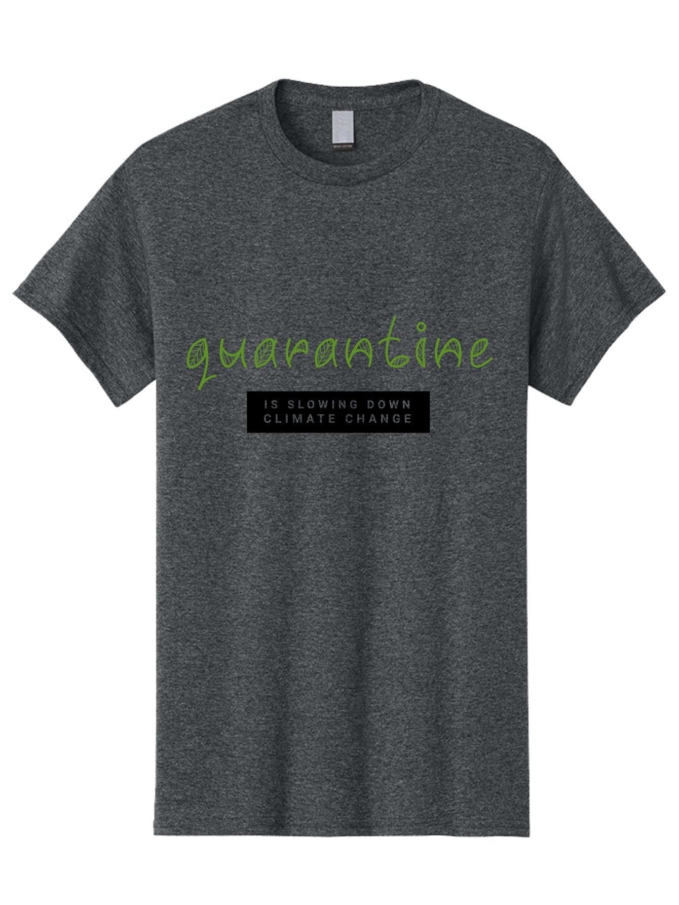 Quarantine Men'S Graphic Tee, 100% Cotton, Comfortable Casual Summer Wear, Machine Washable, Quarantine, Climate Change, Slowing Down, Environmental Impact, Global Lockdown, Sustainability, Eco-Friendly, Green Initiative, Pandemic Effect Aab917 4