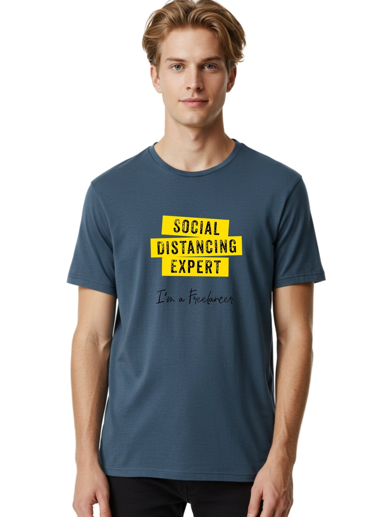 Social-Distancing-Expert Men'S Graphic Tee, 100% Cotton, Comfortable Casual Summer Wear, Machine Washable, Freelancer, Social Distancing Expert, Remote Work, Independent Professional, Flexible Career, Self-Employed, Covid-19, Pandemic Response Aab919 18