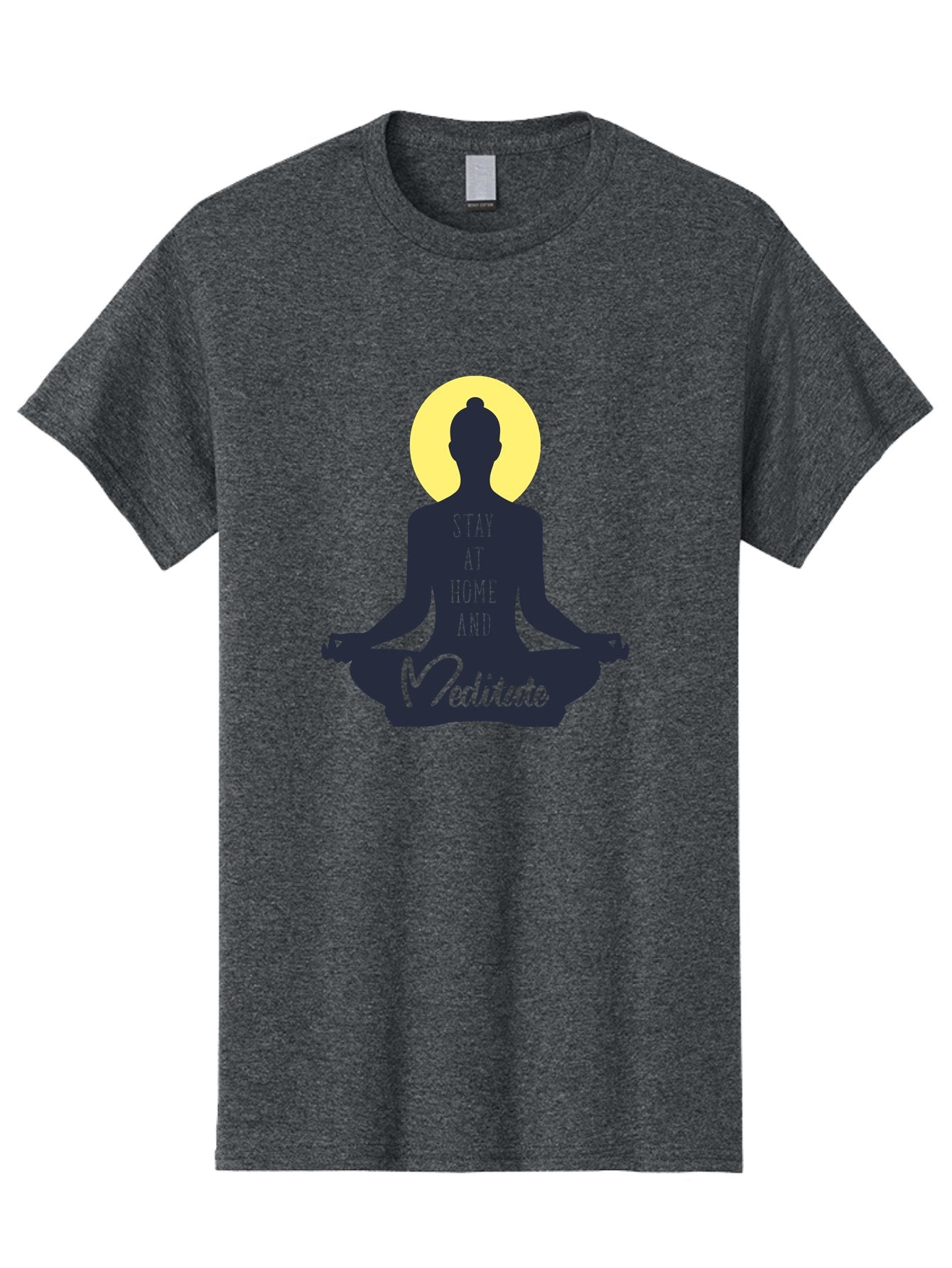 Stay-At-Home-And-Meditate Men'S Graphic Tee, 100% Cotton, Comfortable Casual Summer Wear, Machine Washable, Meditation Practice, Yoga Pose, Mindfulness, Inner Peace, Relaxation, Staying Home, Calm Atmosphere, Lotus Position, Serene Mood, Aab921 13
