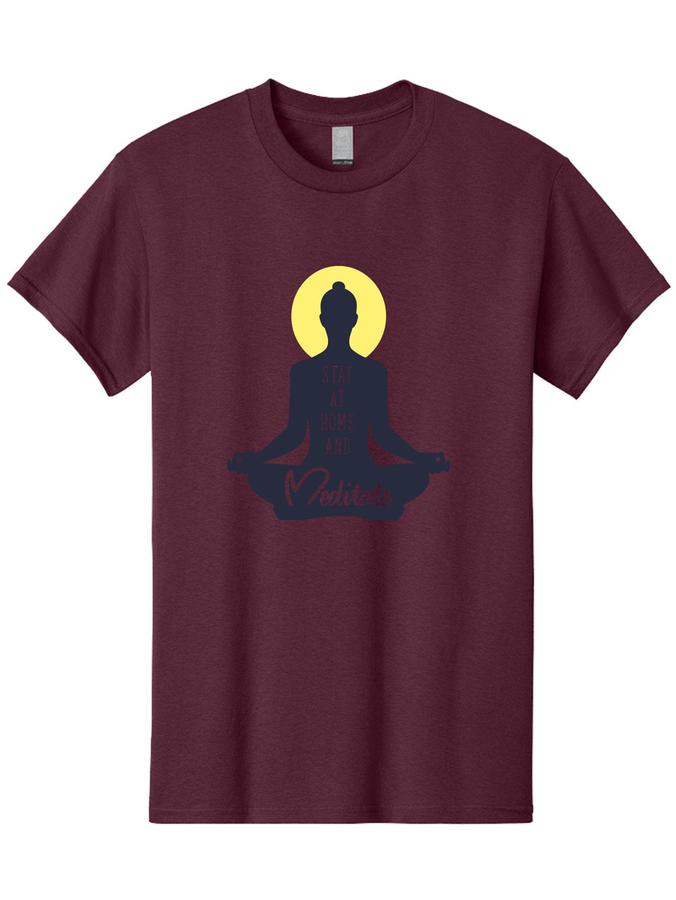 Stay-At-Home-And-Meditate Men'S Graphic Tee, 100% Cotton, Comfortable Casual Summer Wear, Machine Washable, Meditation Practice, Yoga Pose, Mindfulness, Inner Peace, Relaxation, Staying Home, Calm Atmosphere, Lotus Position, Serene Mood, Aab921