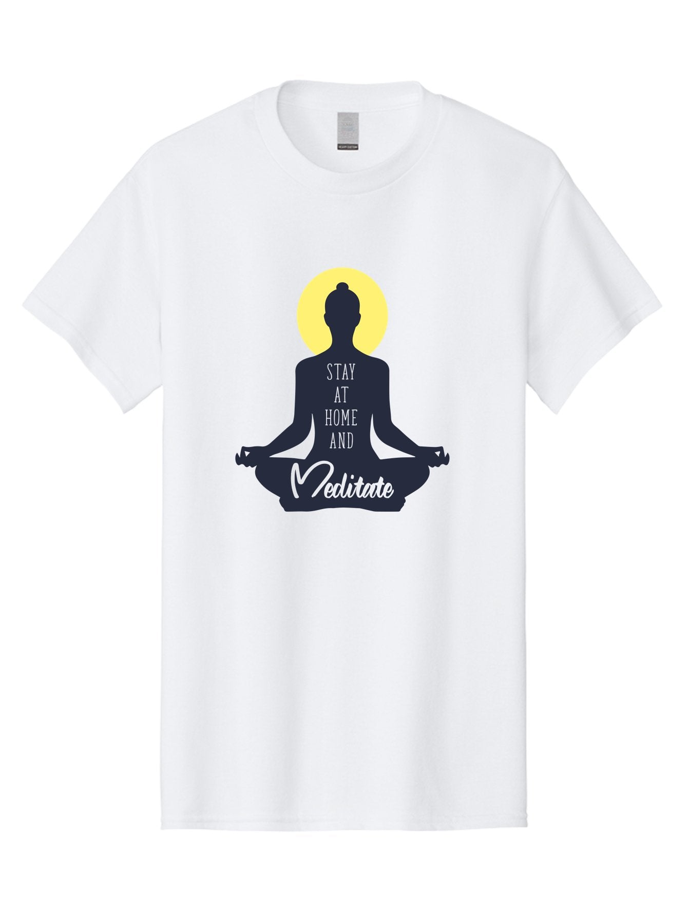 Stay-At-Home-And-Meditate Men'S Graphic Tee, 100% Cotton, Comfortable Casual Summer Wear, Machine Washable, Meditation Practice, Yoga Pose, Mindfulness, Inner Peace, Relaxation, Staying Home, Calm Atmosphere, Lotus Position, Serene Mood, Aab921 10