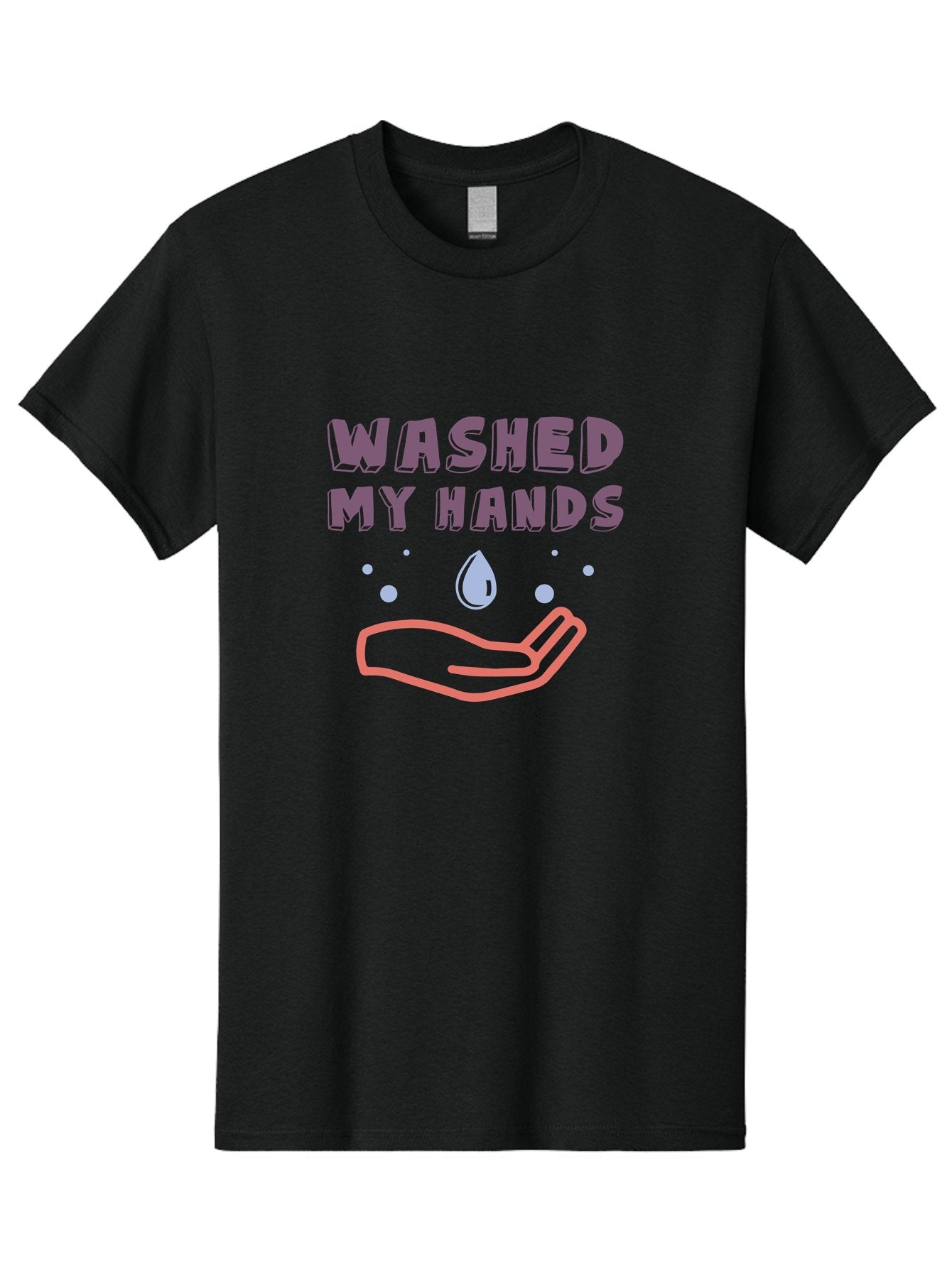 Washed-My-Hands Men'S Graphic Tee, 100% Cotton, Comfortable Casual Summer Wear, Machine Washable, Hand Hygiene, Cleanliness, Wash Hands, Hand Washing, Soap And Water, Clean Hands, Health And Wellness, Hygiene Practices Aab924 12