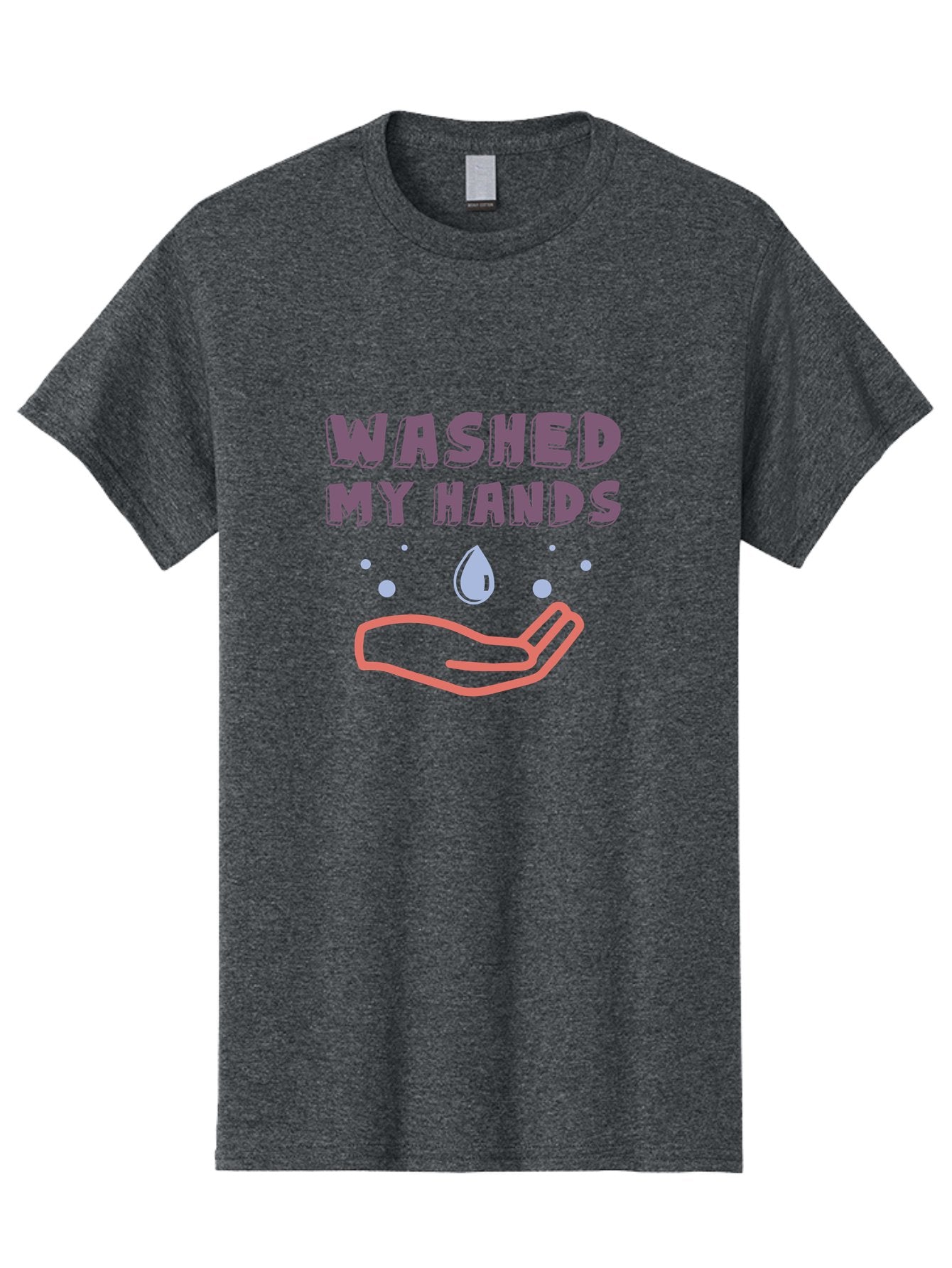 Washed-My-Hands Men'S Graphic Tee, 100% Cotton, Comfortable Casual Summer Wear, Machine Washable, Hand Hygiene, Cleanliness, Wash Hands, Hand Washing, Soap And Water, Clean Hands, Health And Wellness, Hygiene Practices Aab924