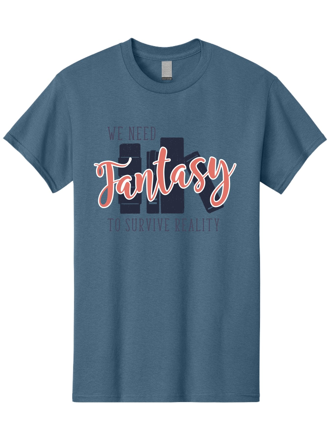 We-Need-Fantasy-To-Survive-Reality Men'S Graphic Tee, 100% Cotton, Comfortable Casual Summer Wear, Machine Washable, Fantasy Books, Book Lovers, Escapism, Fiction Novels, Imaginative Worlds, Inspirational Quotes, Literary Art Aab925 10