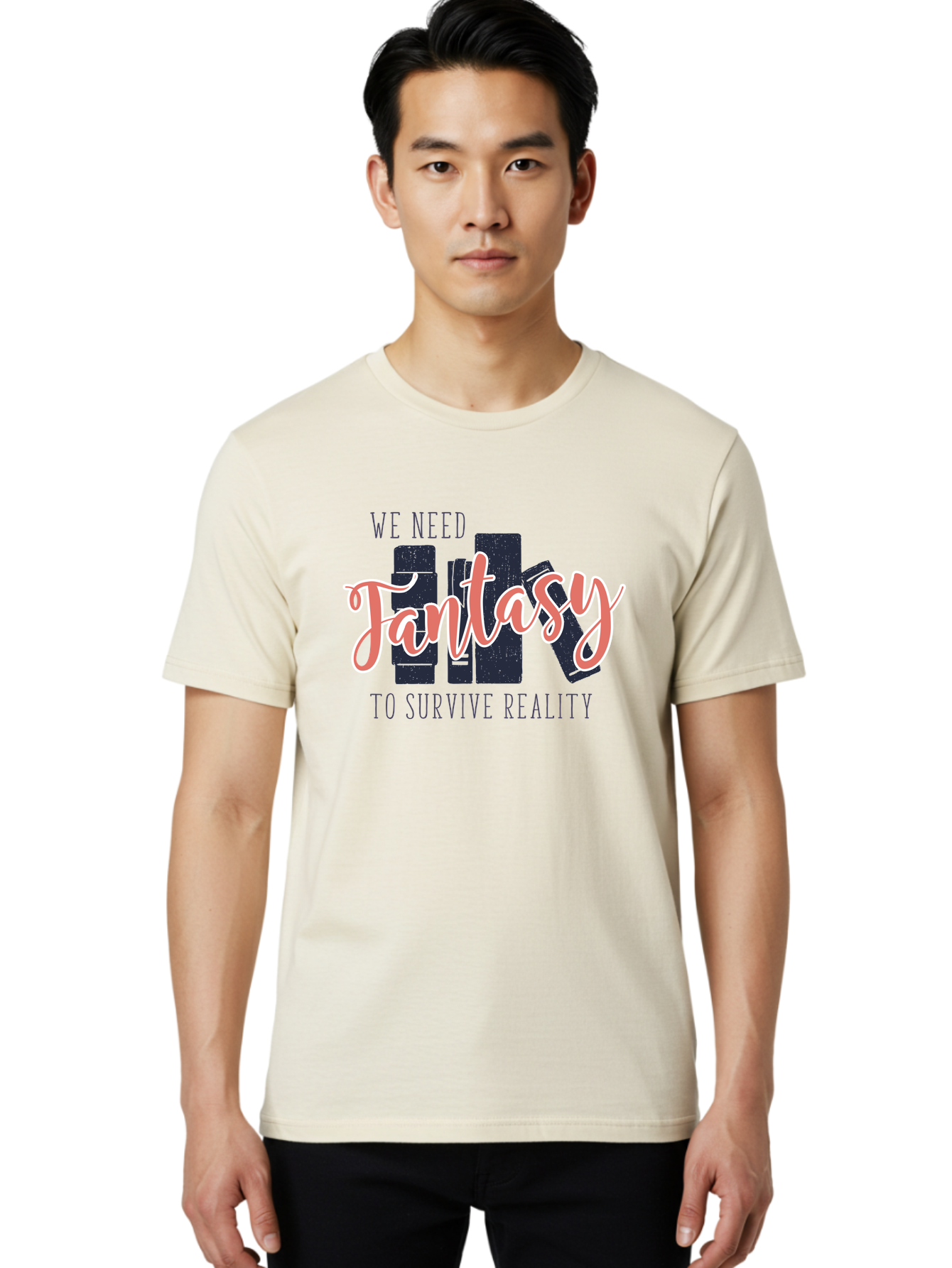 We-Need-Fantasy-To-Survive-Reality Men'S Graphic Tee, 100% Cotton, Comfortable Casual Summer Wear, Machine Washable, Fantasy Books, Book Lovers, Escapism, Fiction Novels, Imaginative Worlds, Inspirational Quotes, Literary Art Aab925 6