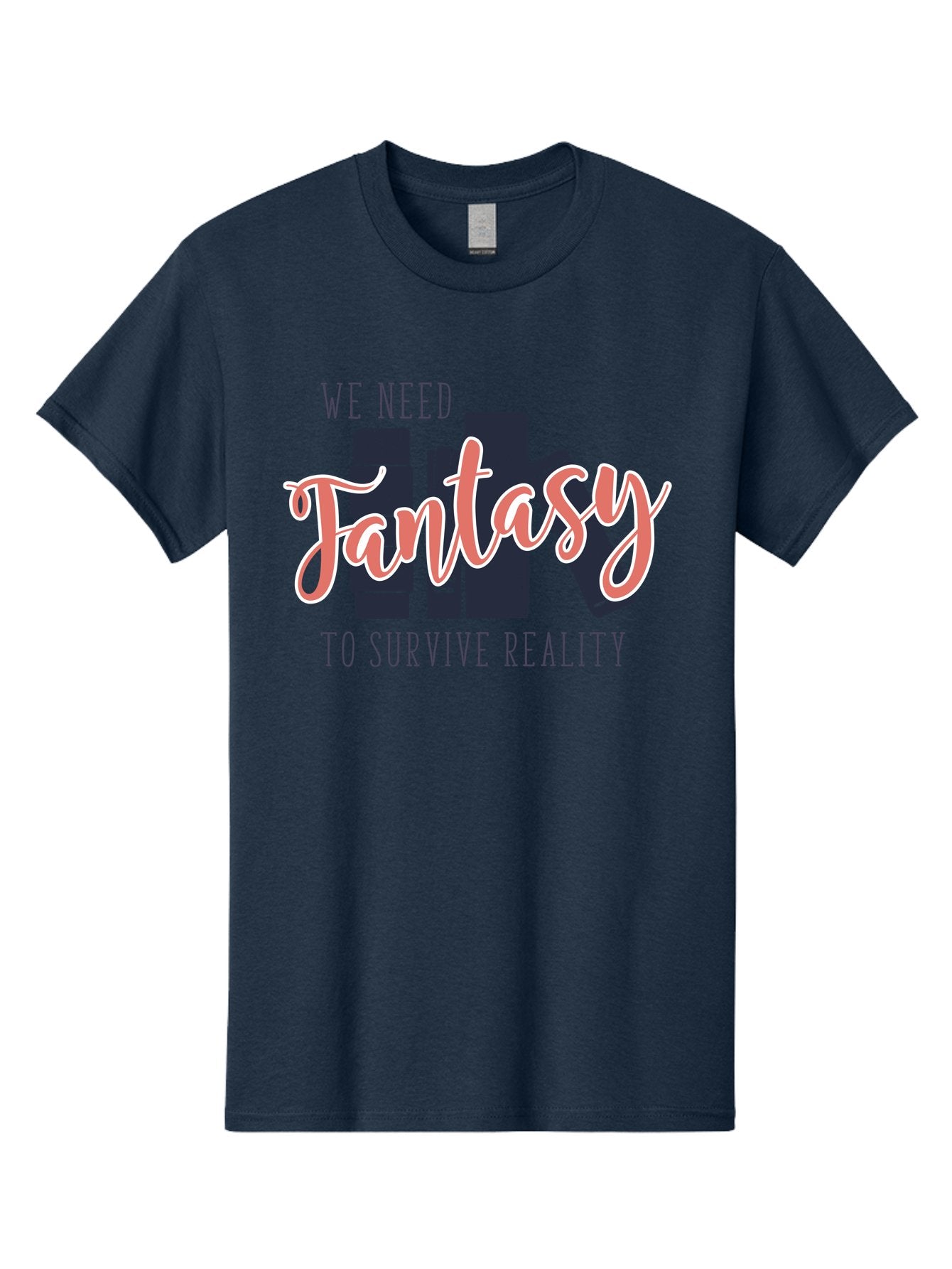 We-Need-Fantasy-To-Survive-Reality Men'S Graphic Tee, 100% Cotton, Comfortable Casual Summer Wear, Machine Washable, Fantasy Books, Book Lovers, Escapism, Fiction Novels, Imaginative Worlds, Inspirational Quotes, Literary Art Aab925 6