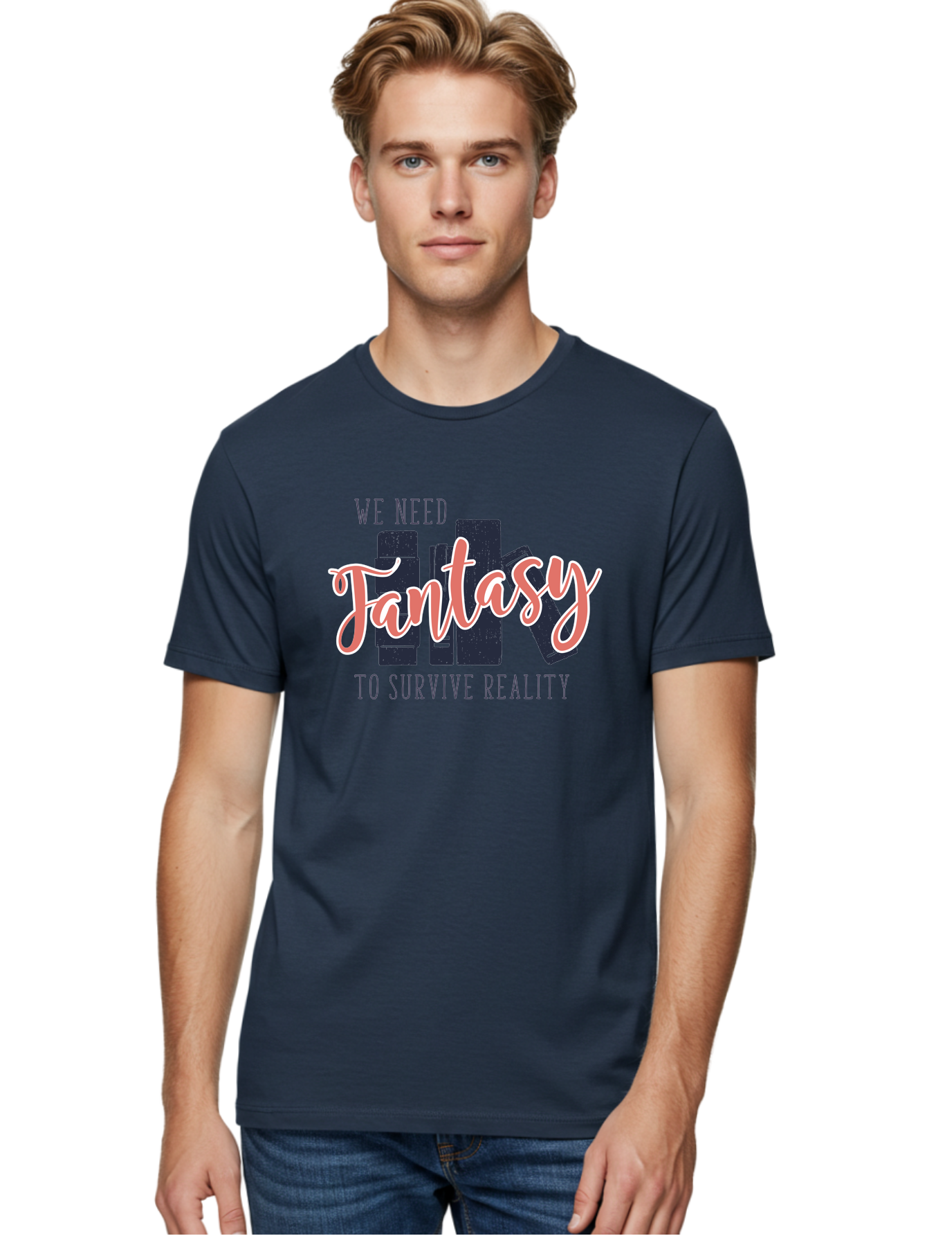 We-Need-Fantasy-To-Survive-Reality Men'S Graphic Tee, 100% Cotton, Comfortable Casual Summer Wear, Machine Washable, Fantasy Books, Book Lovers, Escapism, Fiction Novels, Imaginative Worlds, Inspirational Quotes, Literary Art Aab925 14