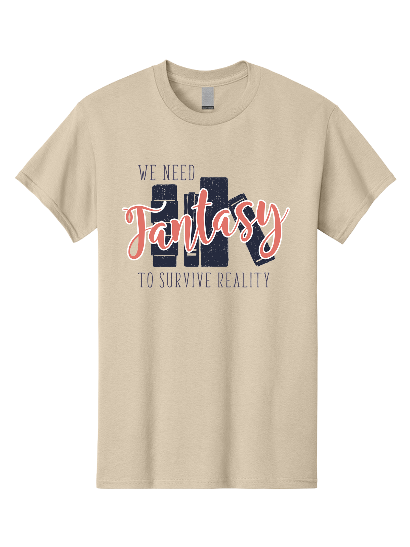 We-Need-Fantasy-To-Survive-Reality Men'S Graphic Tee, 100% Cotton, Comfortable Casual Summer Wear, Machine Washable, Fantasy Books, Book Lovers, Escapism, Fiction Novels, Imaginative Worlds, Inspirational Quotes, Literary Art Aab925 29