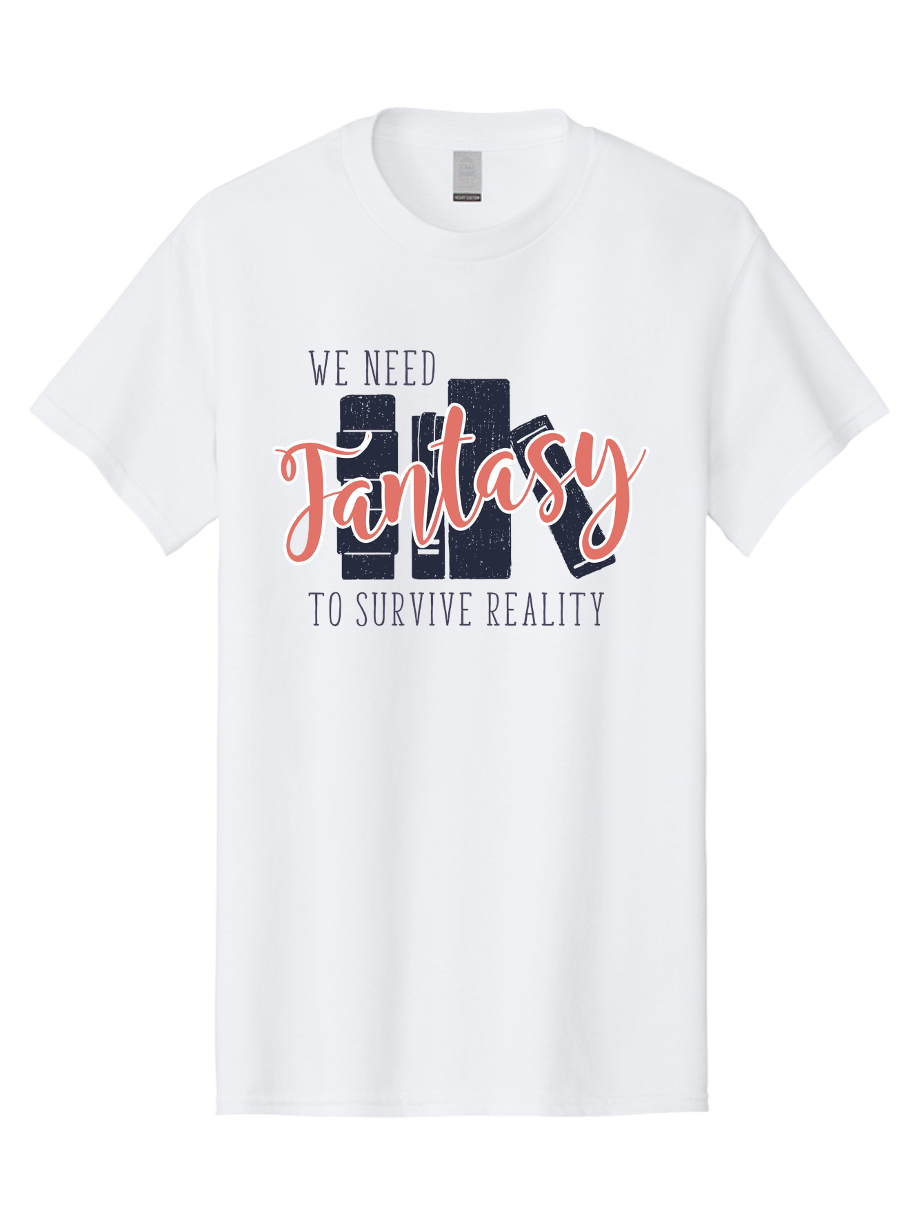 We-Need-Fantasy-To-Survive-Reality Men'S Graphic Tee, 100% Cotton, Comfortable Casual Summer Wear, Machine Washable, Fantasy Books, Book Lovers, Escapism, Fiction Novels, Imaginative Worlds, Inspirational Quotes, Literary Art Aab925 3