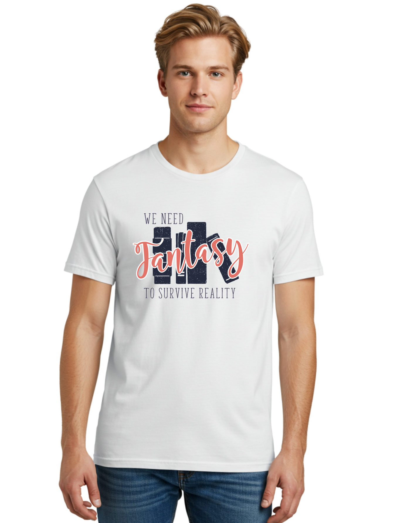 We-Need-Fantasy-To-Survive-Reality Men'S Graphic Tee, 100% Cotton, Comfortable Casual Summer Wear, Machine Washable, Fantasy Books, Book Lovers, Escapism, Fiction Novels, Imaginative Worlds, Inspirational Quotes, Literary Art Aab925 4