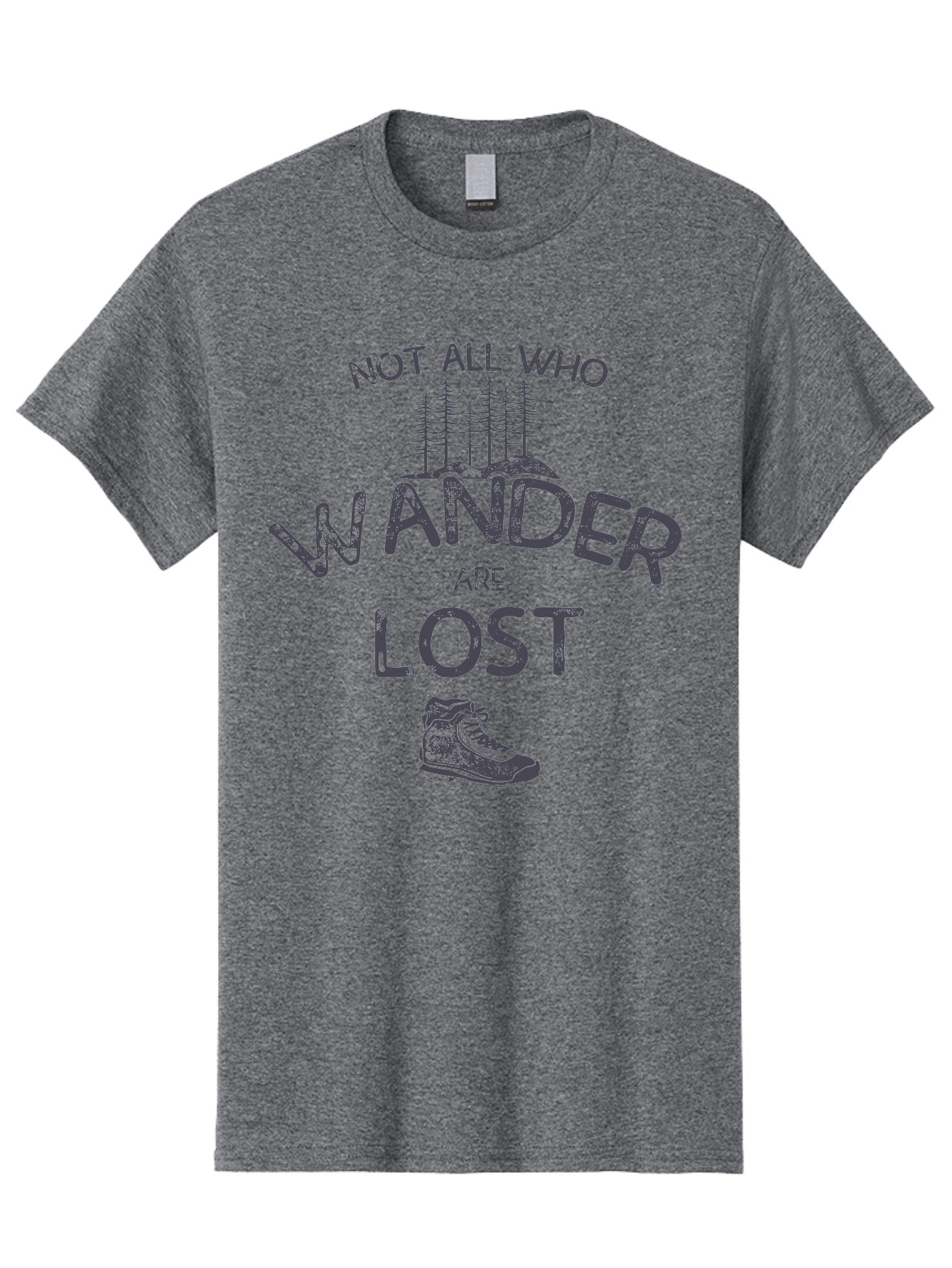 Not-All-Who-Wander-Are-Lost-1 Men'S Graphic Tee, 100% Cotton, Comfortable Casual Summer Wear, Machine Washable, Hiking Quote, Travel Inspiration, Adventure Theme, Motivational Phrase, Wanderlust, Outdoor Lifestyle, Trekking Boots, Aab947 27