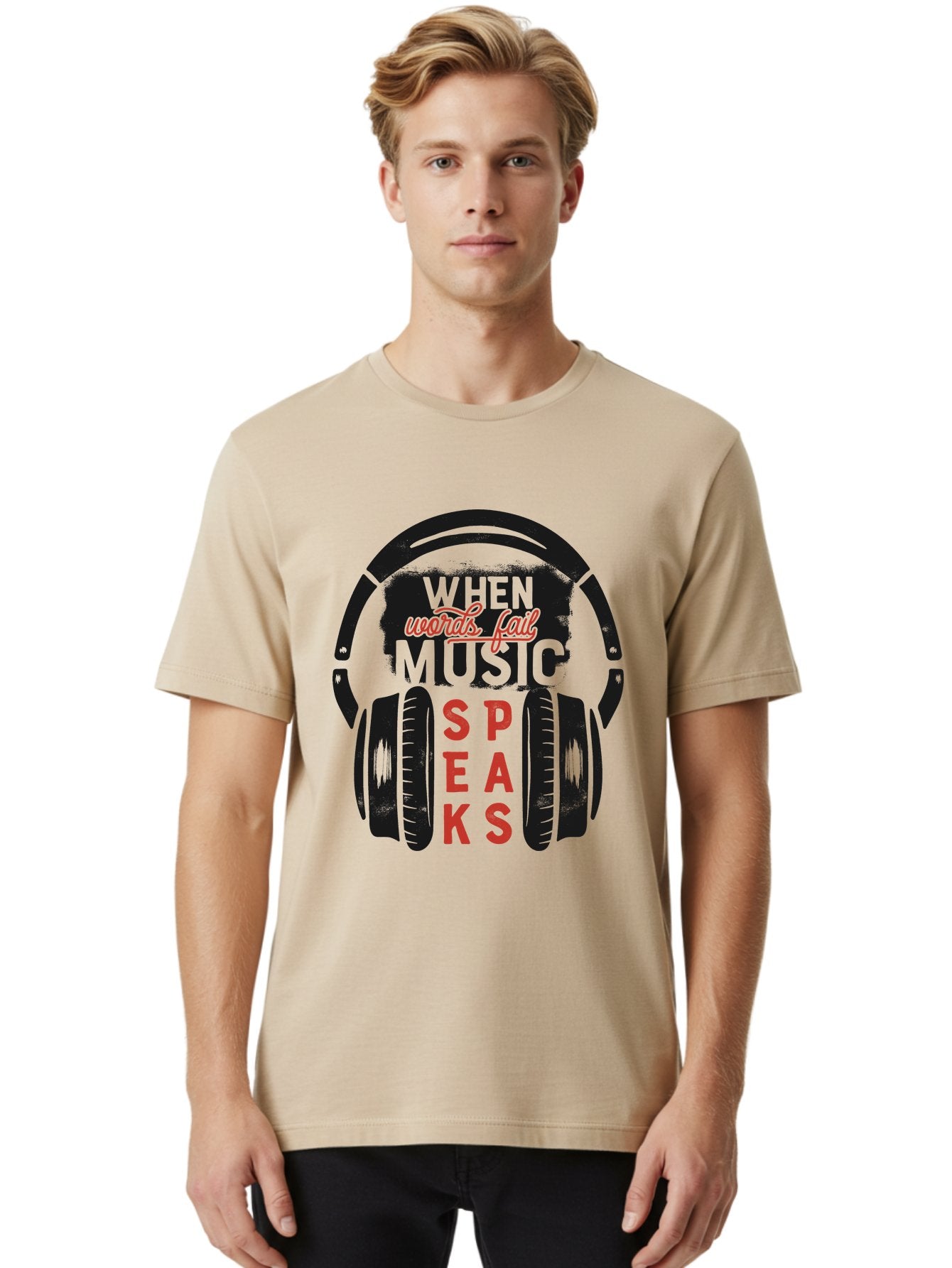 When-Words-Fail-Music-Speaks Men'S Graphic Tee, 100% Cotton, Comfortable Casual Summer Wear, Machine Washable, Inspirational Quote, Music Lover, Headphone Illustration, Motivational Phrase, Music Speaks, Words Fail, Sound Waves, Music Art Aab963 28