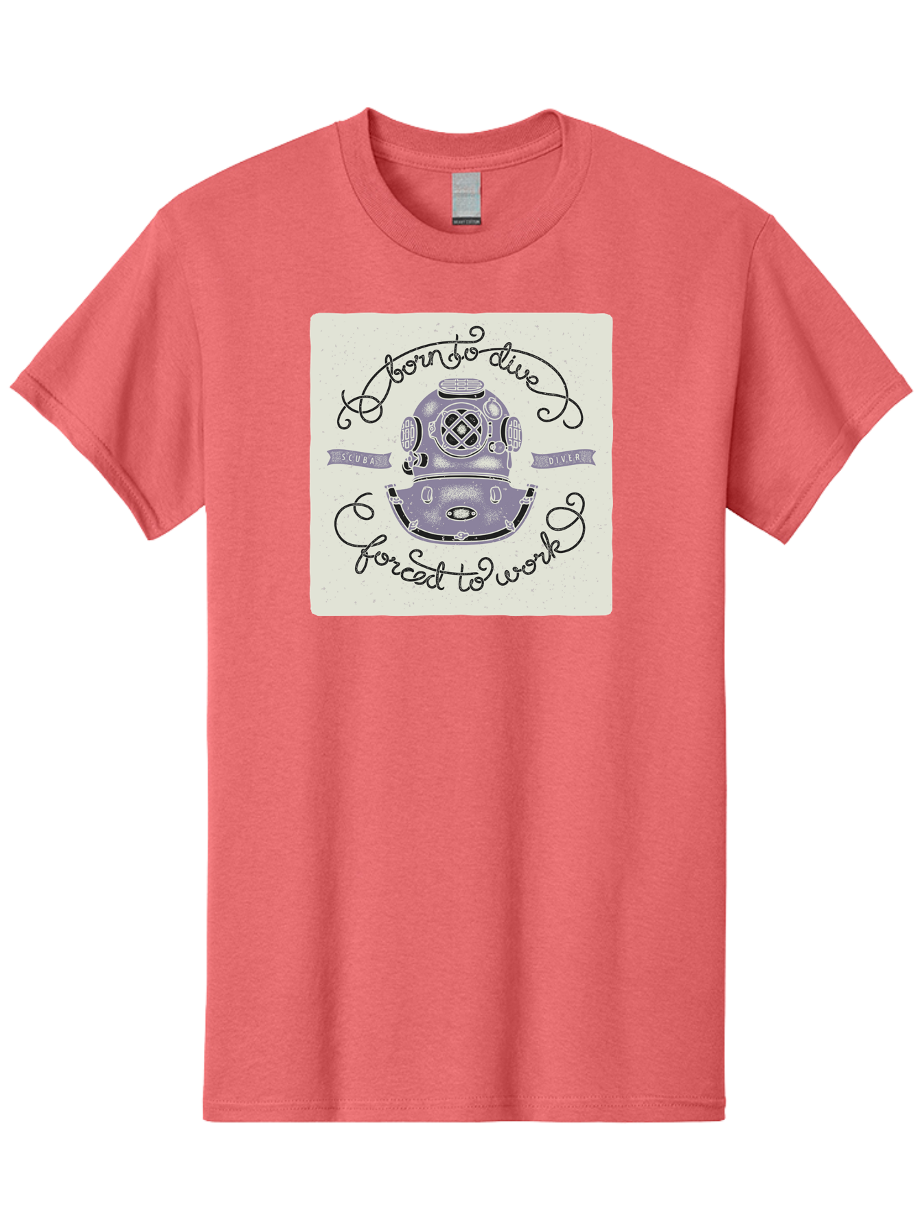 Born-To-Dive Men'S Graphic Tee, 100% Cotton, Comfortable Casual Summer Wear, Machine Washable, Scuba Diver, Diving Helmet, Underwater Adventure, Ocean Exploration, Vintage Diving Gear, Scuba Diving, Diver'S Life, Born To Dive, Forced To Work, Aac433 23