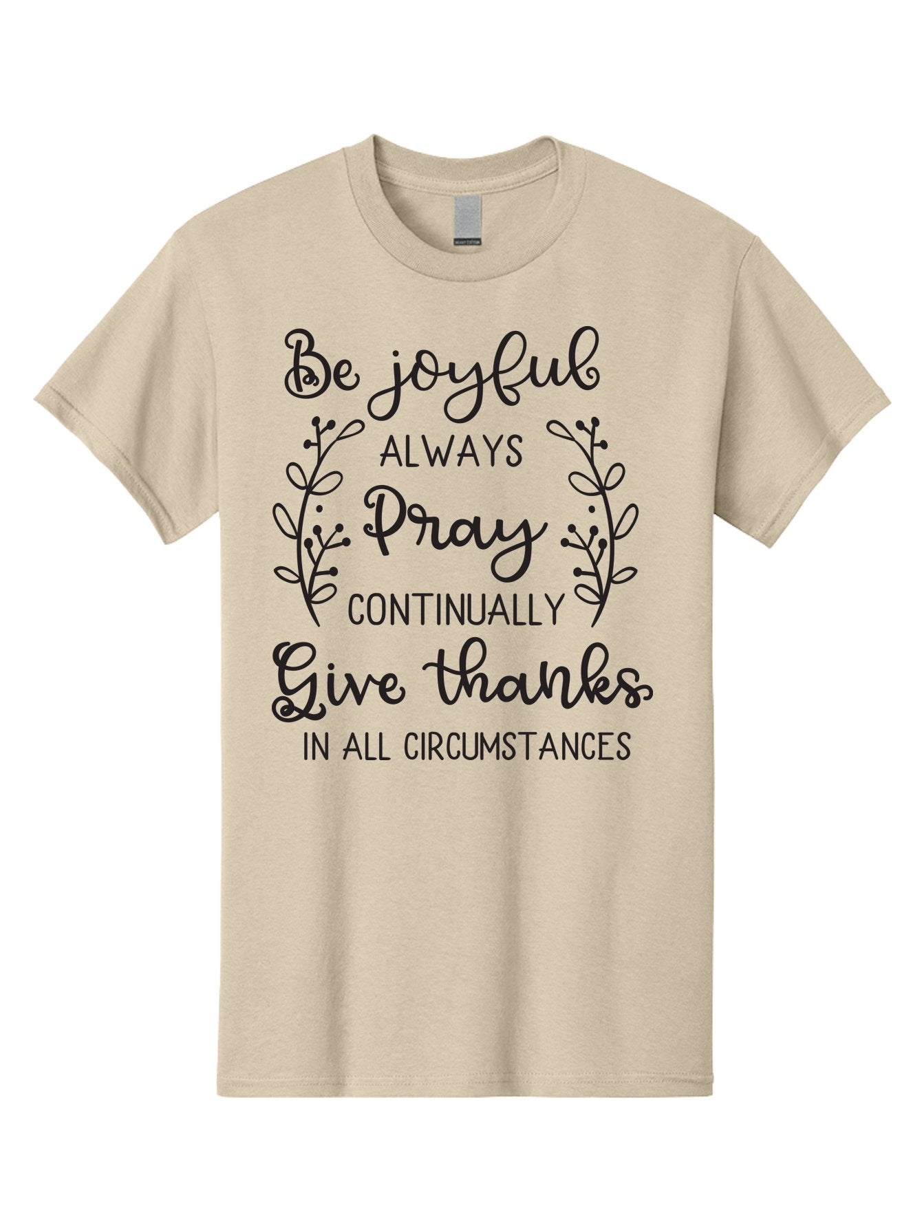 1-Thessalonians-5-16-18 Men'S Graphic Tee, 100% Cotton, Comfortable Casual Summer Wear, Machine Washable, Inspirational Quote, Motivational Words, Be Joyful, Pray Continually, Give Thanks, Positive Message, Uplifting Phrase, Faith-Based, Aac443 15