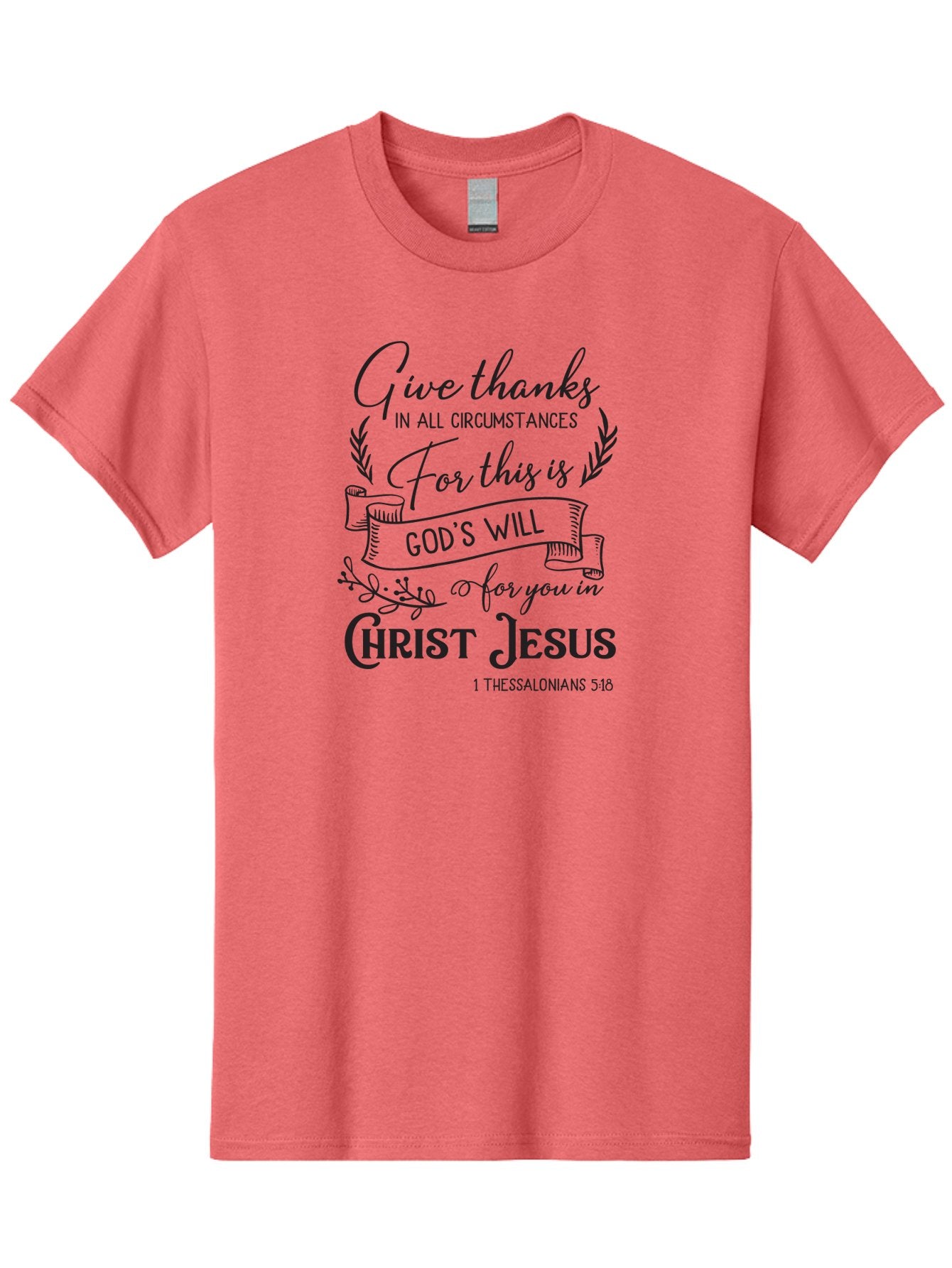 1-Thessalonians-5-18 Men'S Graphic Tee, 100% Cotton, Comfortable Casual Summer Wear, Machine Washable, Give Thanks In All Circumstances, God'S Will For You In Christ Jesus, Inspirational Bible Verse, 1 Thessalonians 5:18, Aac444 9