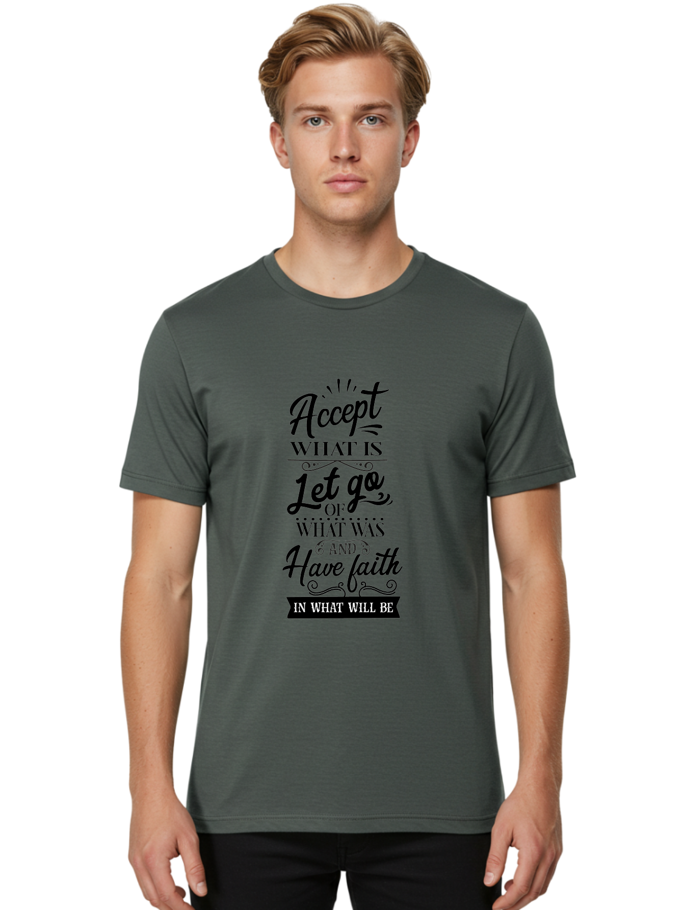 Accept-What-Is Men'S Graphic Tee, 100% Cotton, Comfortable Casual Summer Wear, Machine Washable, Inspirational Quote, Motivational Words, Positive Affirmation, Let Go And Have Faith, Self-Empowerment, Inner Strength, Personal Growth, Accept, Aac450 14