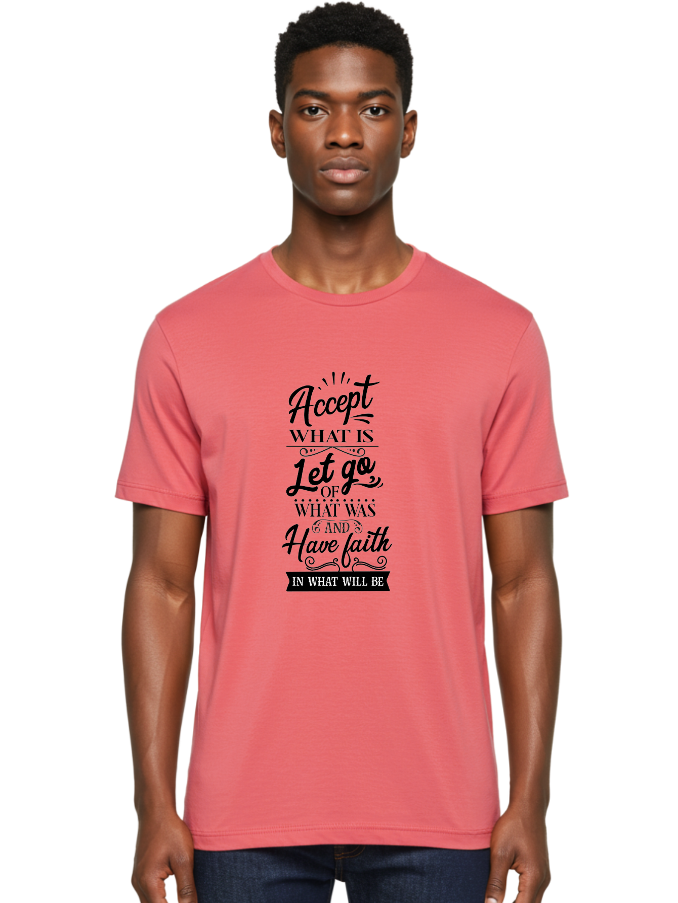 Accept-What-Is Men'S Graphic Tee, 100% Cotton, Comfortable Casual Summer Wear, Machine Washable, Inspirational Quote, Motivational Words, Positive Affirmation, Let Go And Have Faith, Self-Empowerment, Inner Strength, Personal Growth, Accept, Aac450 26