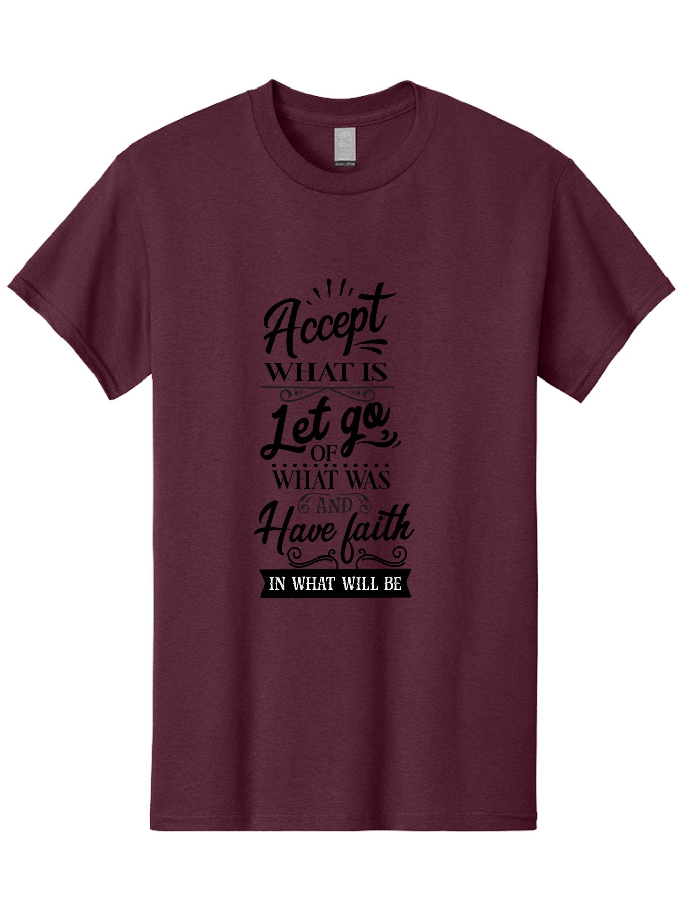 Accept-What-Is Men'S Graphic Tee, 100% Cotton, Comfortable Casual Summer Wear, Machine Washable, Inspirational Quote, Motivational Words, Positive Affirmation, Let Go And Have Faith, Self-Empowerment, Inner Strength, Personal Growth, Accept, Aac450 13