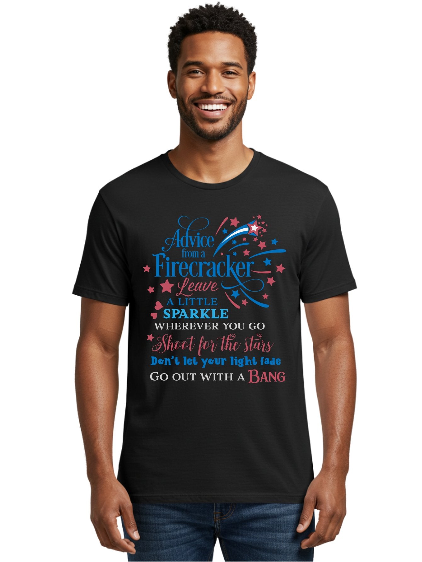 Advice-From-Firecracker Men'S Graphic Tee, 100% Cotton, Comfortable Casual Summer Wear, Machine Washable, Inspirational Quotes, Motivational Words, Positive Affirmations, Sparkle, Firecracker Advice, Life Guidance, Motivational Phrases, Aac452 19