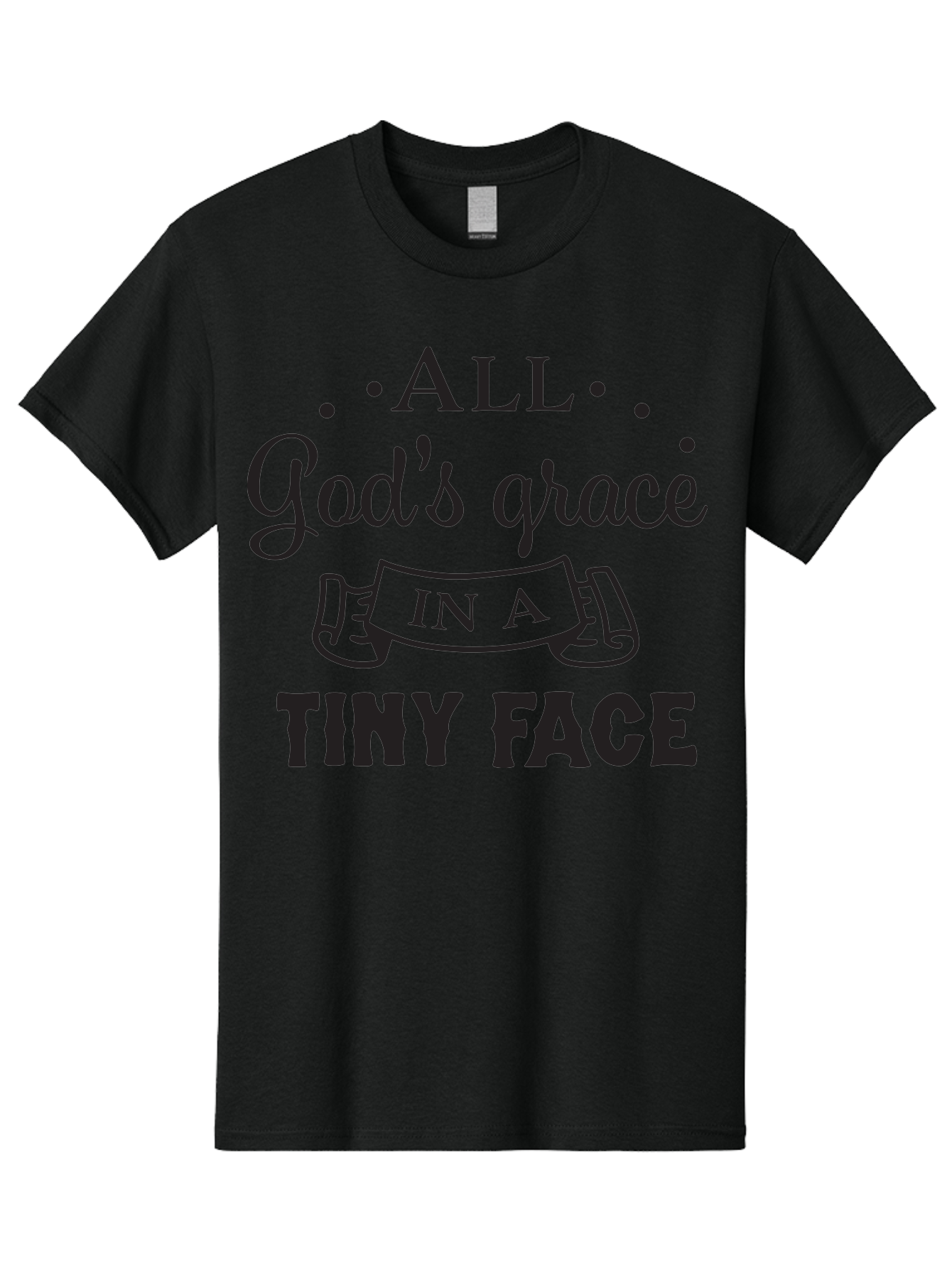 All-God-S-Grace-In-A-Tiny-Face Men'S Graphic Tee, 100% Cotton, Comfortable Casual Summer Wear, Machine Washable, Inspirational Quote, God'S Grace, Tiny Face, Cute Baby, Baby Blessing, Inspirational Message, Baby Quote, Faith, Love, Aac455 19