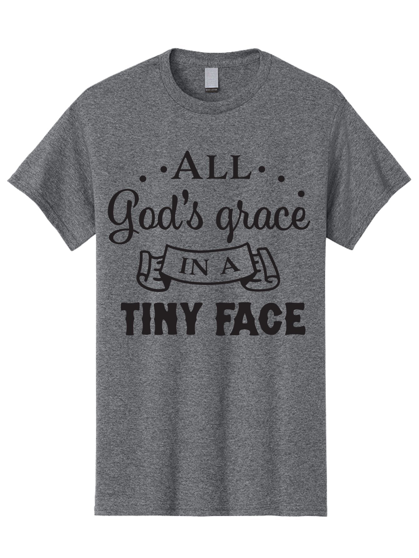 All-God-S-Grace-In-A-Tiny-Face Men'S Graphic Tee, 100% Cotton, Comfortable Casual Summer Wear, Machine Washable, Inspirational Quote, God'S Grace, Tiny Face, Cute Baby, Baby Blessing, Inspirational Message, Baby Quote, Faith, Love, Aac455 14