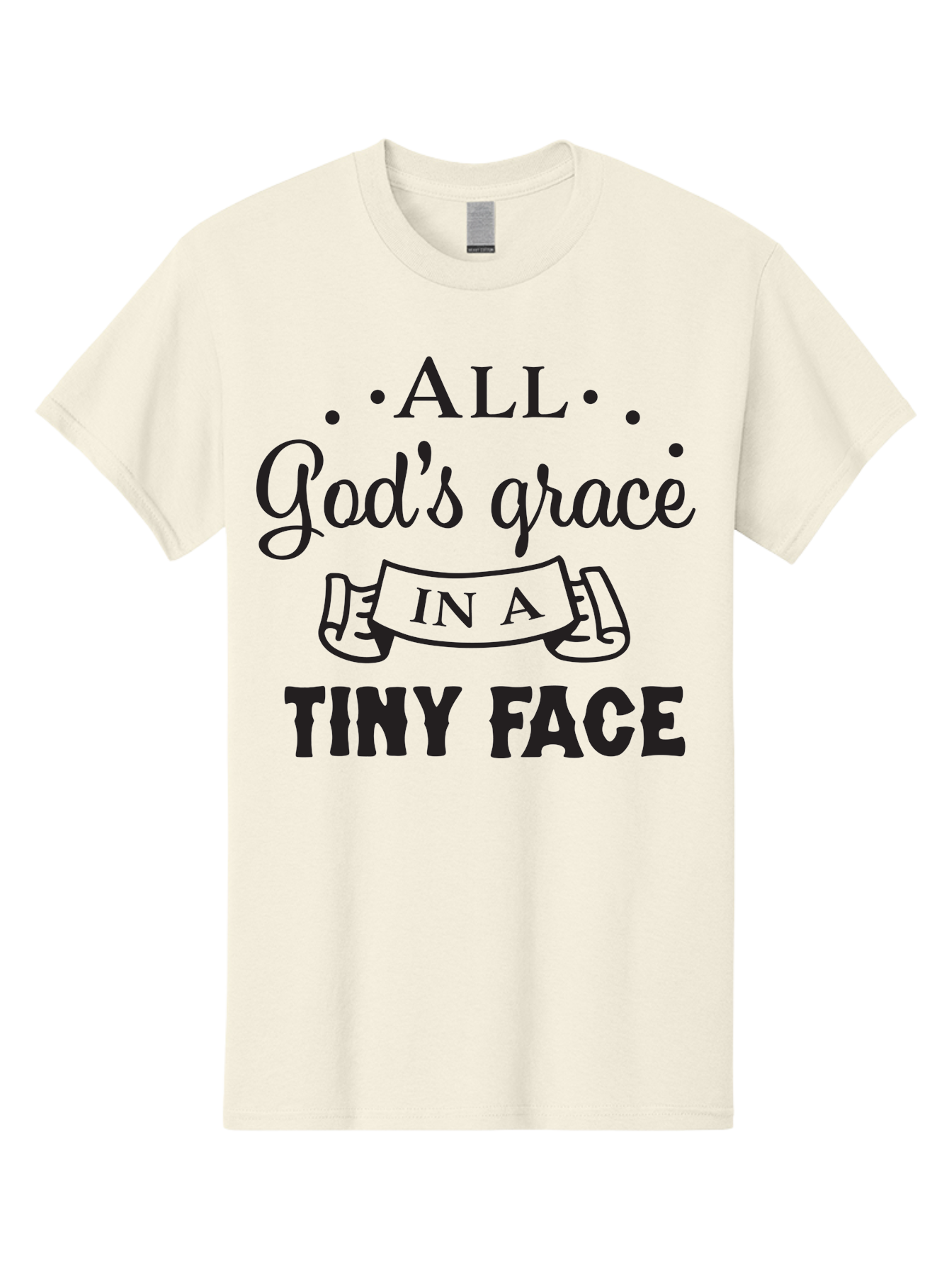 All-God-S-Grace-In-A-Tiny-Face Men'S Graphic Tee, 100% Cotton, Comfortable Casual Summer Wear, Machine Washable, Inspirational Quote, God'S Grace, Tiny Face, Cute Baby, Baby Blessing, Inspirational Message, Baby Quote, Faith, Love, Aac455 25