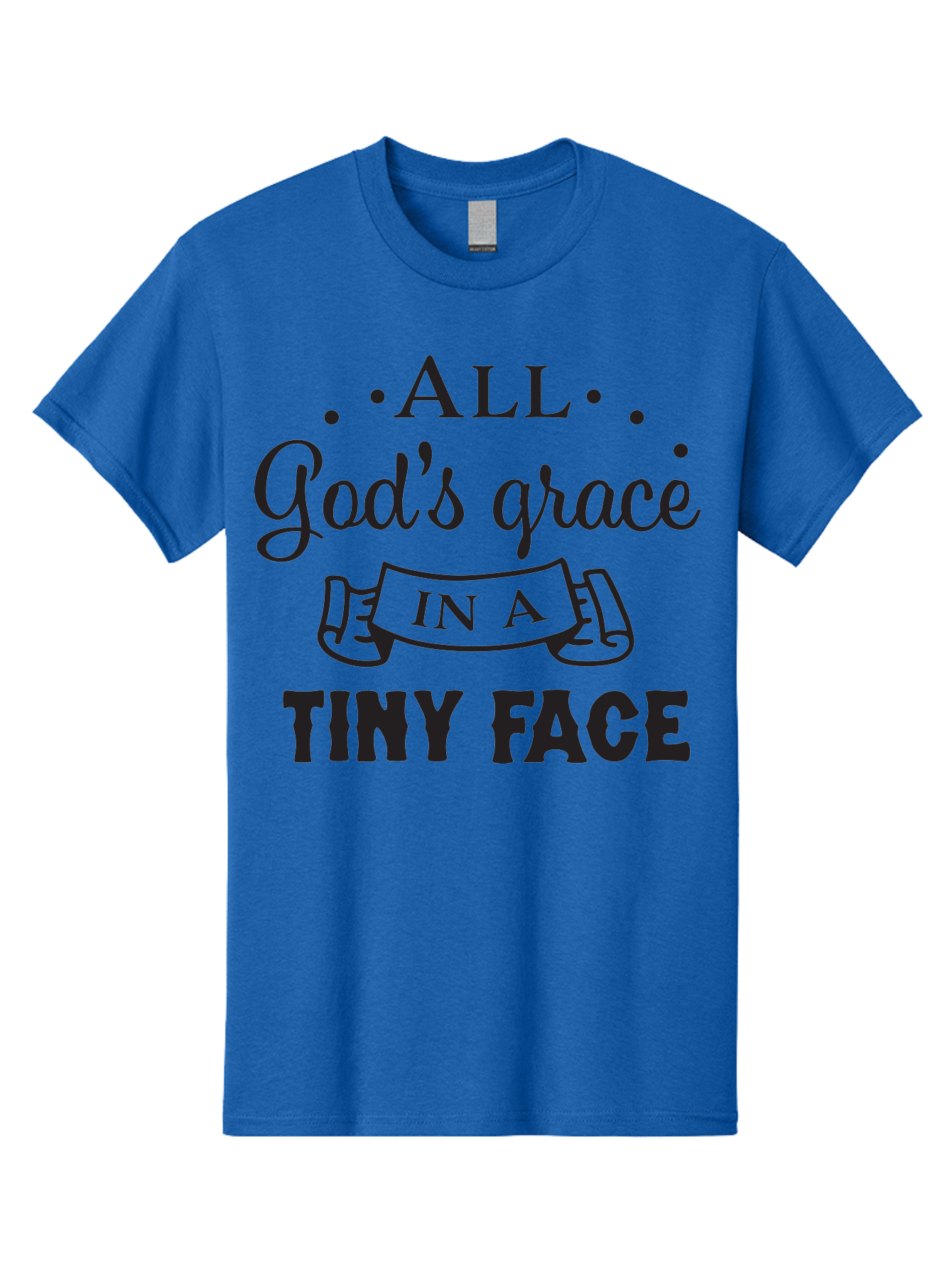 All-God-S-Grace-In-A-Tiny-Face Men'S Graphic Tee, 100% Cotton, Comfortable Casual Summer Wear, Machine Washable, Inspirational Quote, God'S Grace, Tiny Face, Cute Baby, Baby Blessing, Inspirational Message, Baby Quote, Faith, Love, Aac455 11