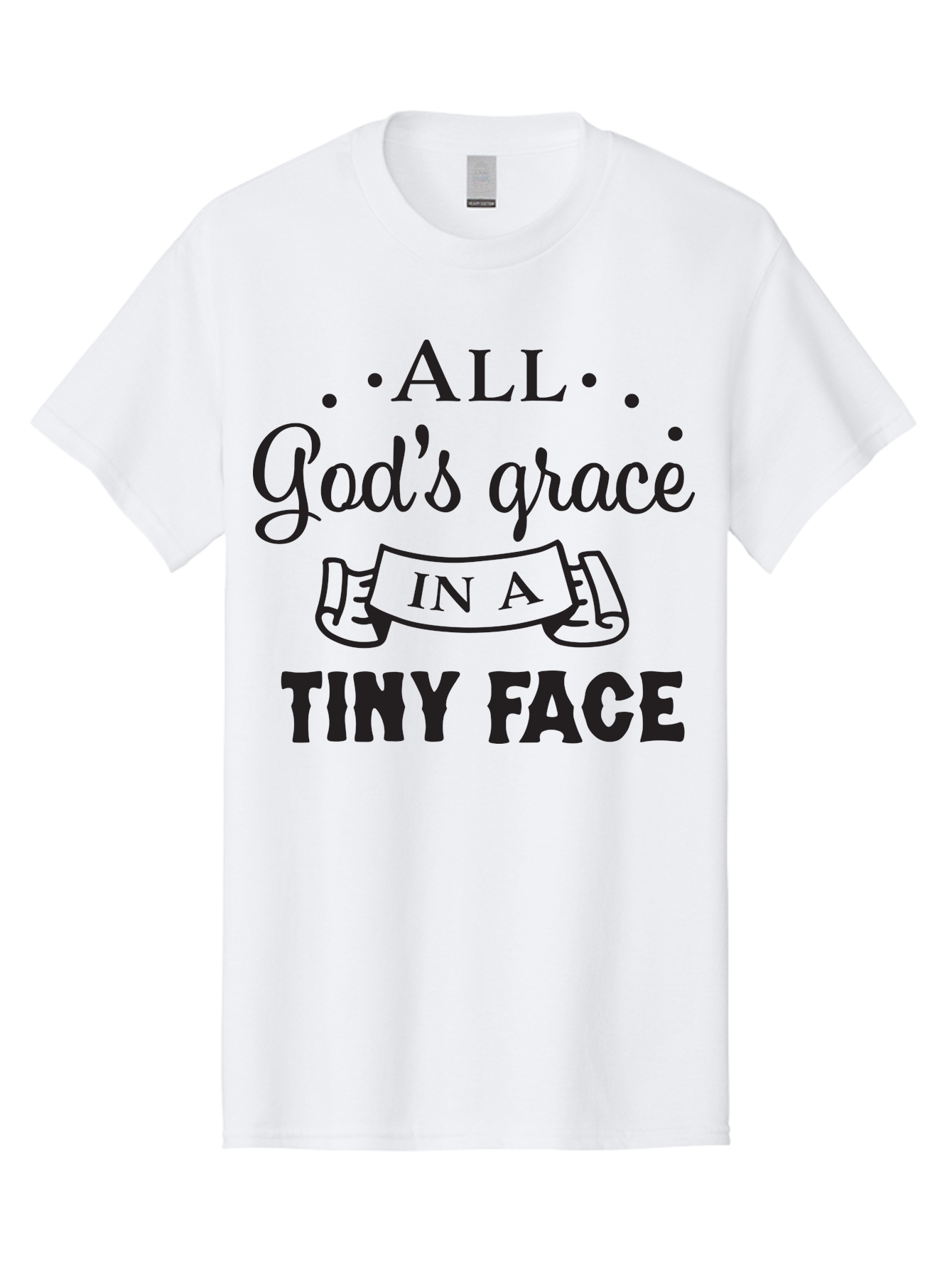 All-God-S-Grace-In-A-Tiny-Face Men'S Graphic Tee, 100% Cotton, Comfortable Casual Summer Wear, Machine Washable, Inspirational Quote, God'S Grace, Tiny Face, Cute Baby, Baby Blessing, Inspirational Message, Baby Quote, Faith, Love, Aac455 29