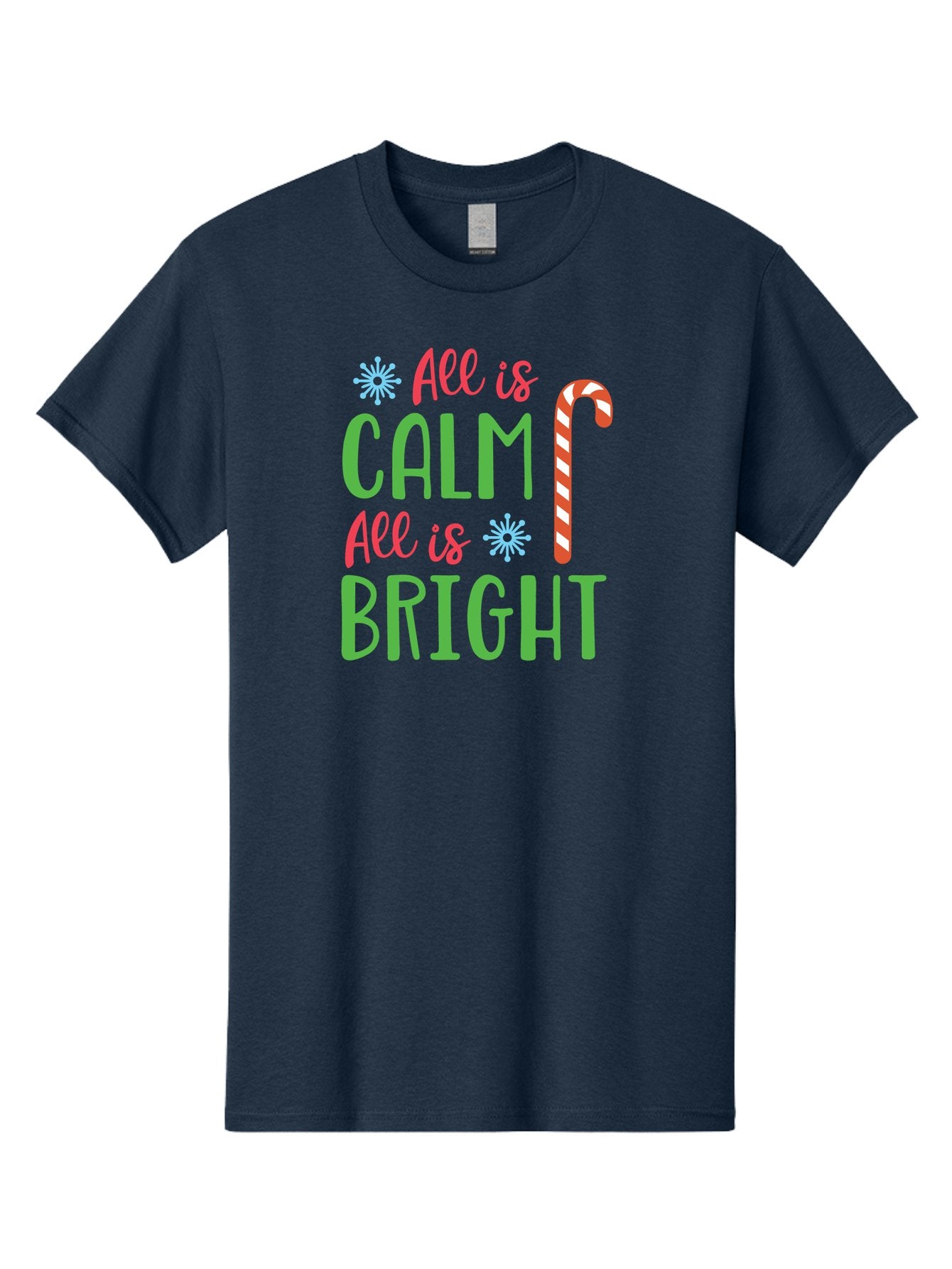 All-Is-Calm-All-Is-Bright Men'S Graphic Tee, 100% Cotton, Comfortable Casual Summer Wear, Machine Washable, Holiday Graphics, Christmas Decor, Candy Cane Art, Festive Typography, Winter Wonderland, Holiday Cheer, Christmas Magic, Sweet Treats, Aac458 13