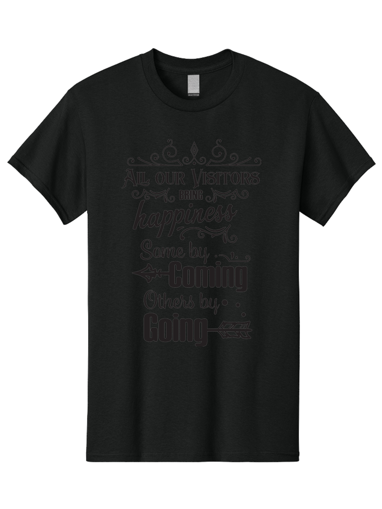 All-Our-Visitors Men'S Graphic Tee, 100% Cotton, Comfortable Casual Summer Wear, Machine Washable, Inspirational Quote, Happiness, Visitors, Coming And Going, Positivity, Motivational Message, Funny Saying, Witty Humor, Guest Book Quote Aac459