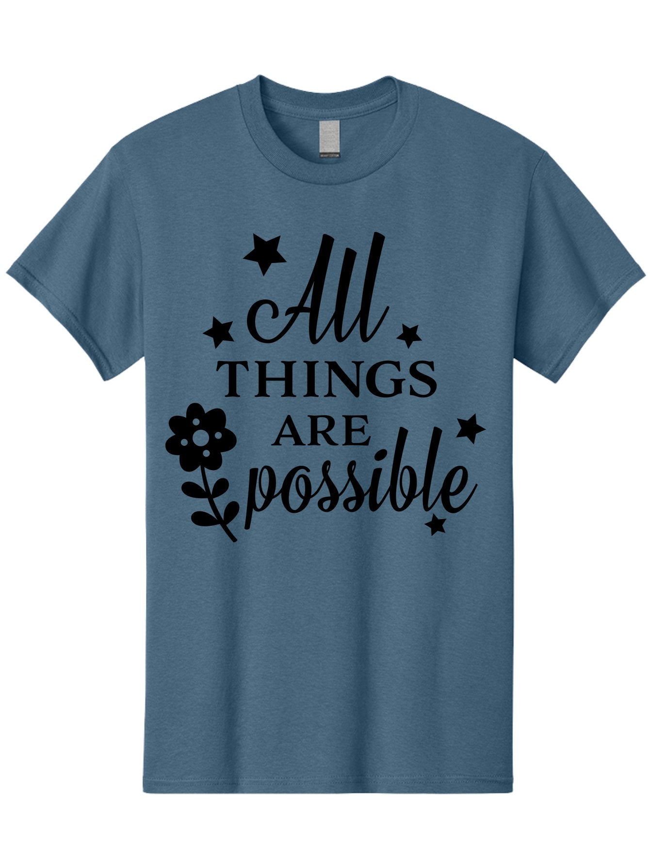 All-Things-Are-Possible Men'S Graphic Tee, 100% Cotton, Comfortable Casual Summer Wear, Machine Washable, Inspirational Quote, Motivational Message, Positive Affirmation, Black Text, Floral Design, Starry Accents, Motivational Wall Art, Aac460 11