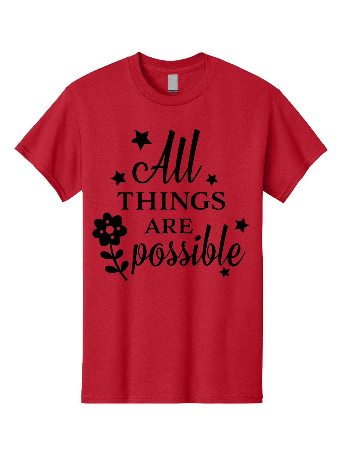 All-Things-Are-Possible Men'S Graphic Tee, 100% Cotton, Comfortable Casual Summer Wear, Machine Washable, Inspirational Quote, Motivational Message, Positive Affirmation, Black Text, Floral Design, Starry Accents, Motivational Wall Art, Aac460