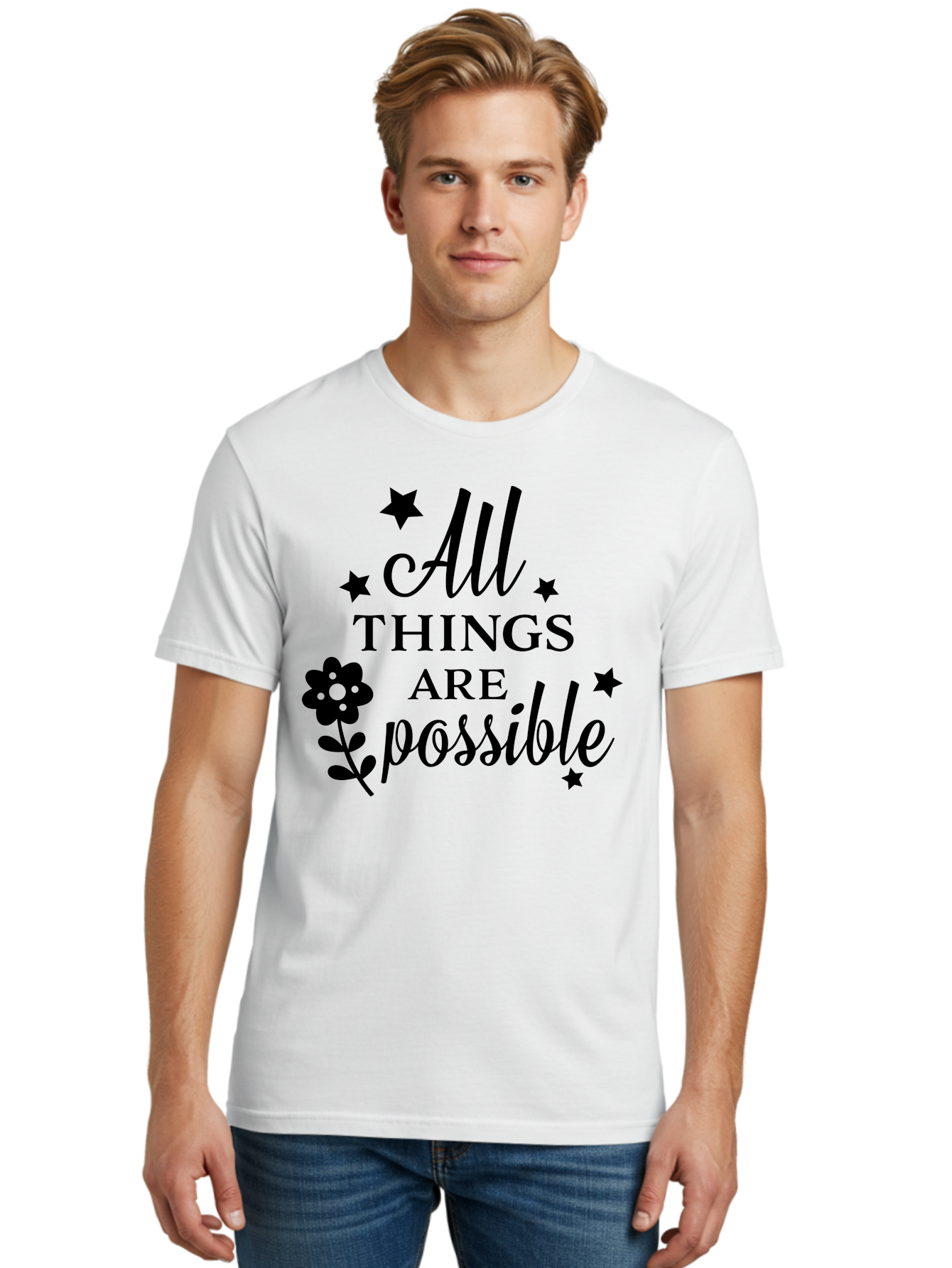 All-Things-Are-Possible Men'S Graphic Tee, 100% Cotton, Comfortable Casual Summer Wear, Machine Washable, Inspirational Quote, Motivational Message, Positive Affirmation, Black Text, Floral Design, Starry Accents, Motivational Wall Art, Aac460 26