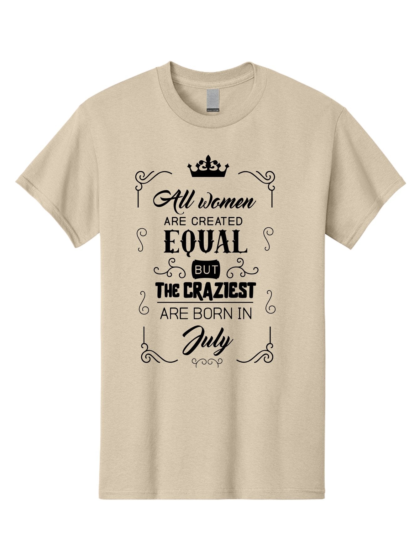 All-Women-Are-Created-Equal-2 Men'S Graphic Tee, 100% Cotton, Comfortable Casual Summer Wear, Machine Washable, Women Empowerment, Inspirational Quote, Funny Saying, July Born, Crazy Women, Motivational Text, Feminine Strength, Bold Statement, Aac462 4